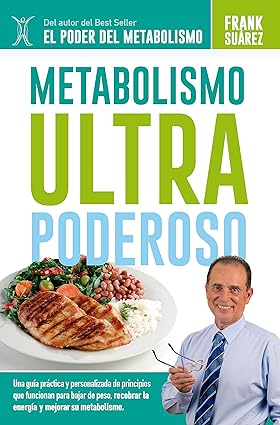 Metabolismo Ultra Poderoso - Frank Suarez