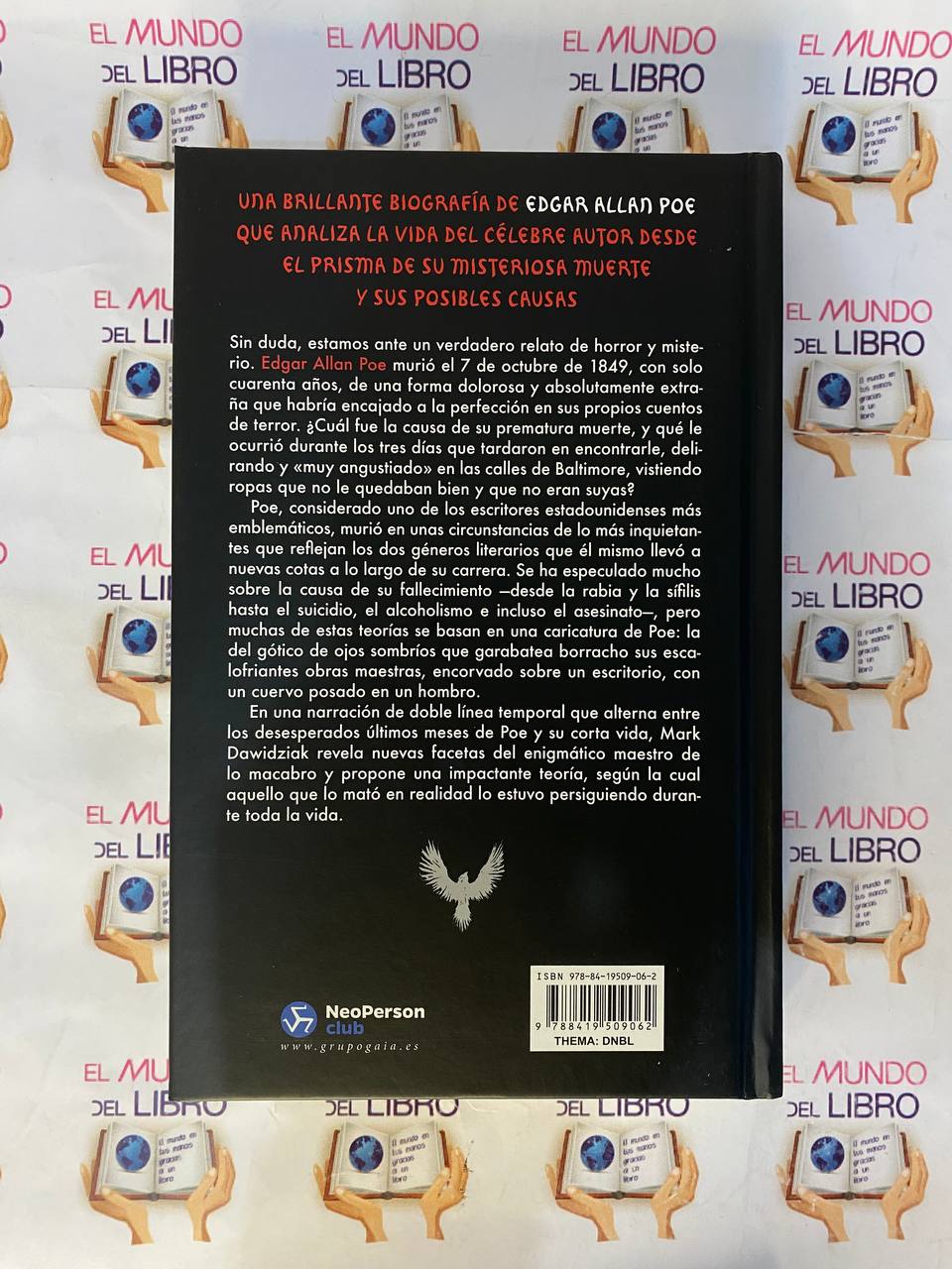 El Misterio De Los Misterios: La Muerte y La Vida de Edgar Allan Poe - Mark Dawidziak