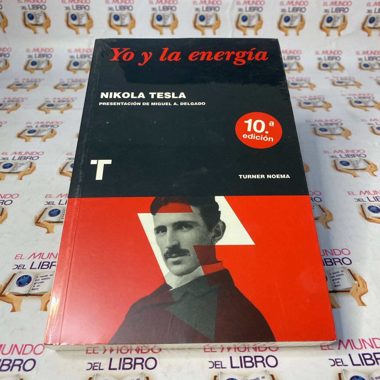 Yo y la energía Nikola Tesla  