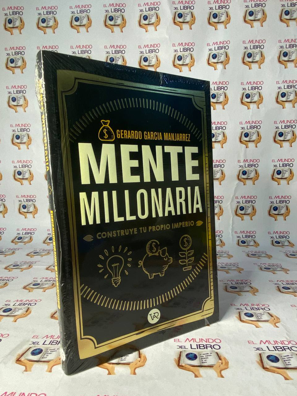 Mente Millonaria - Gerardo Garcia Manjarez 