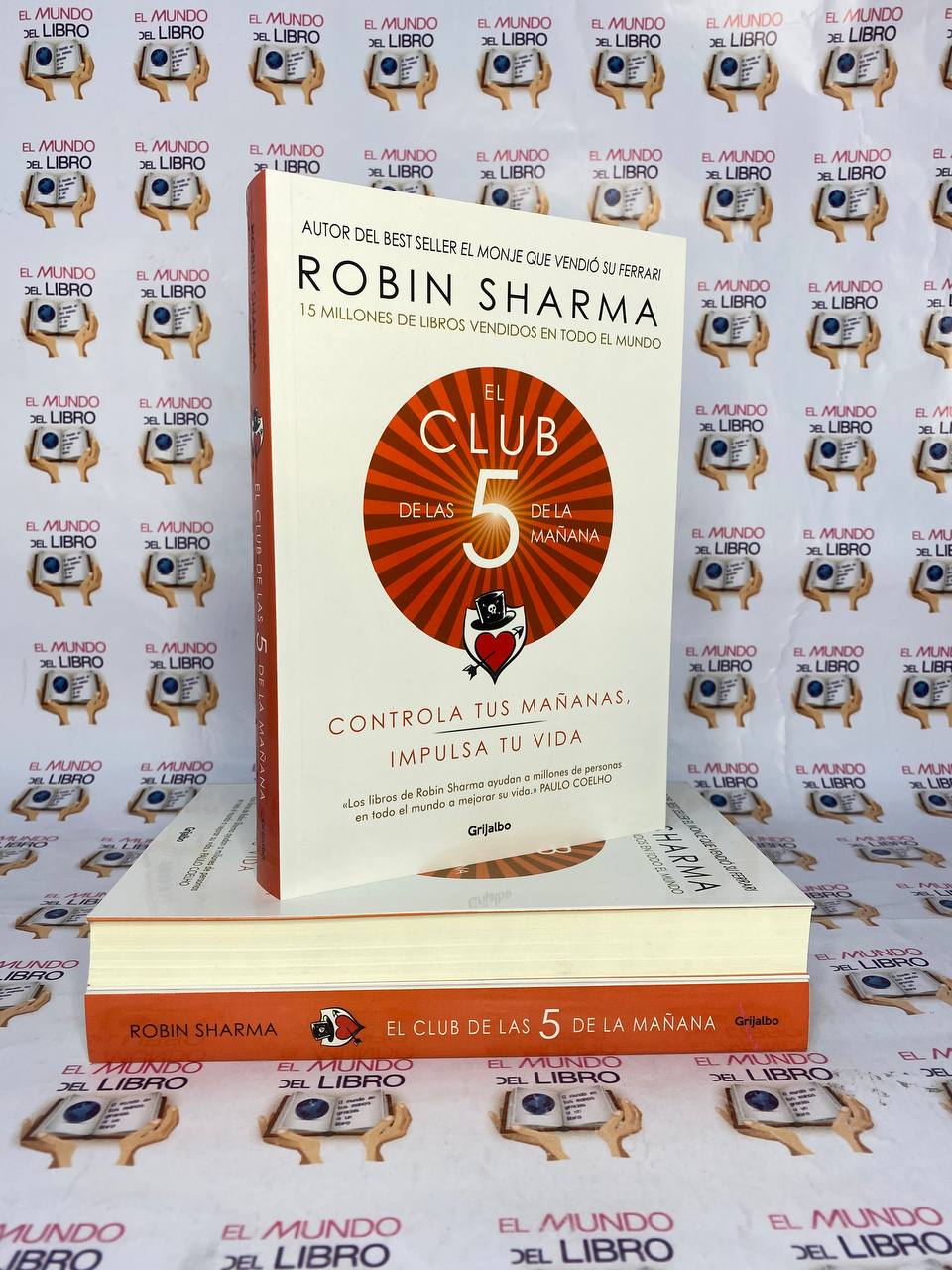 El Club De Las 5 De La Mañana - Robin Sharma 