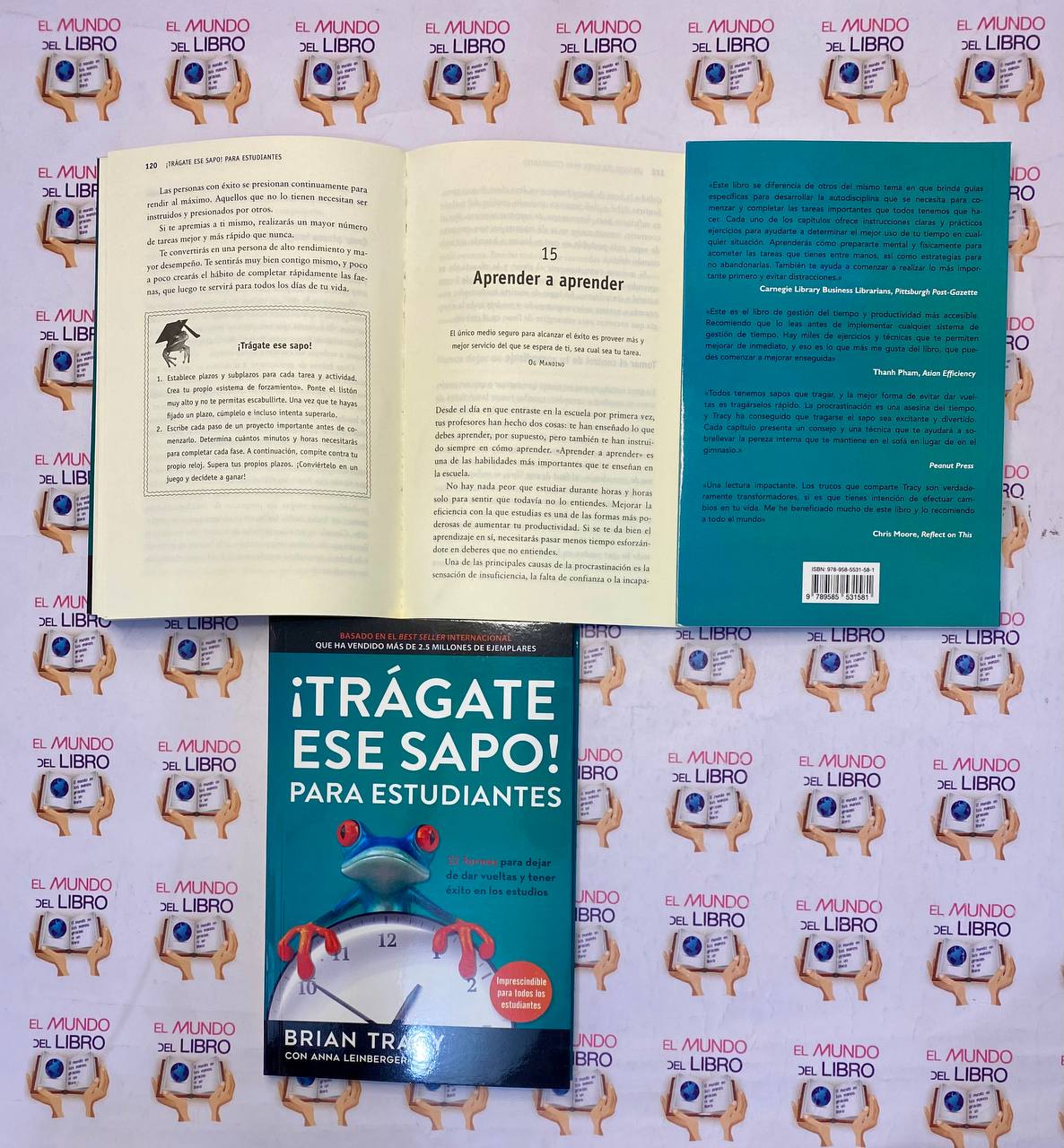 ¡Trágate Ese Sapo! Para Estudiantes - Brian Tracy