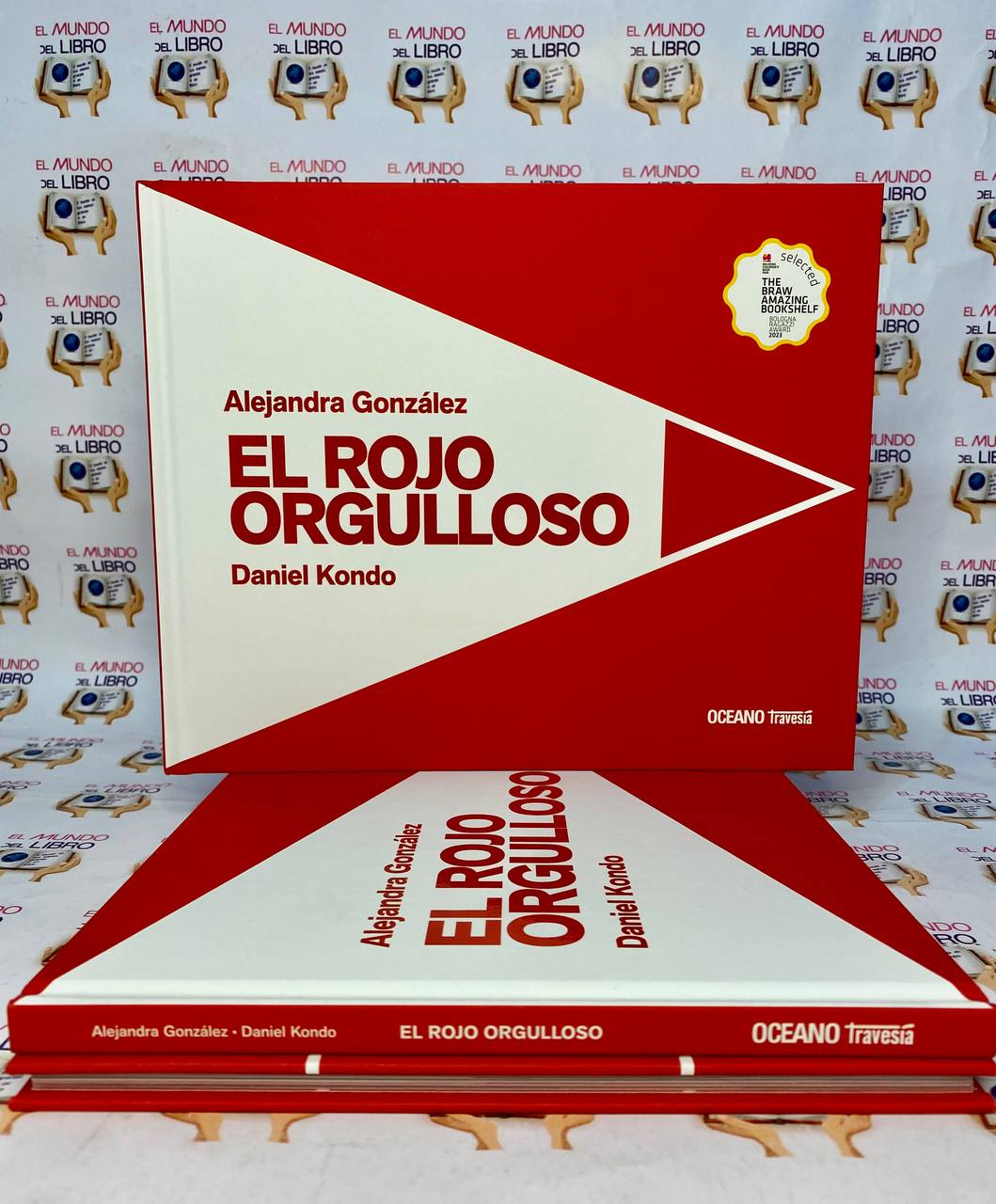 El Rojo Orgulloso - Alejandra Gonzales,  Daniel Kondo