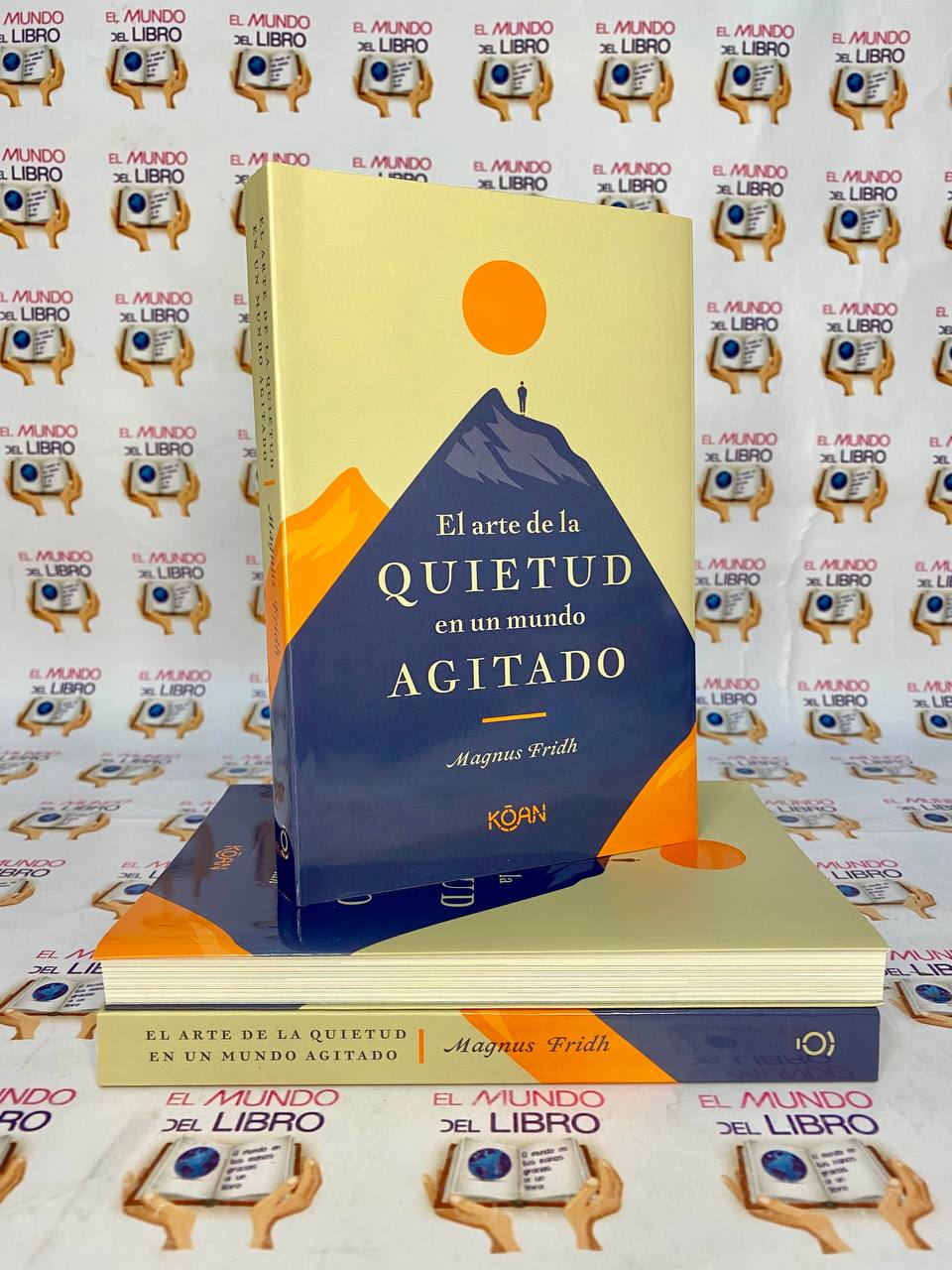 El Arte De La Quietud En Un Mundo Agitado - Magnus Frida