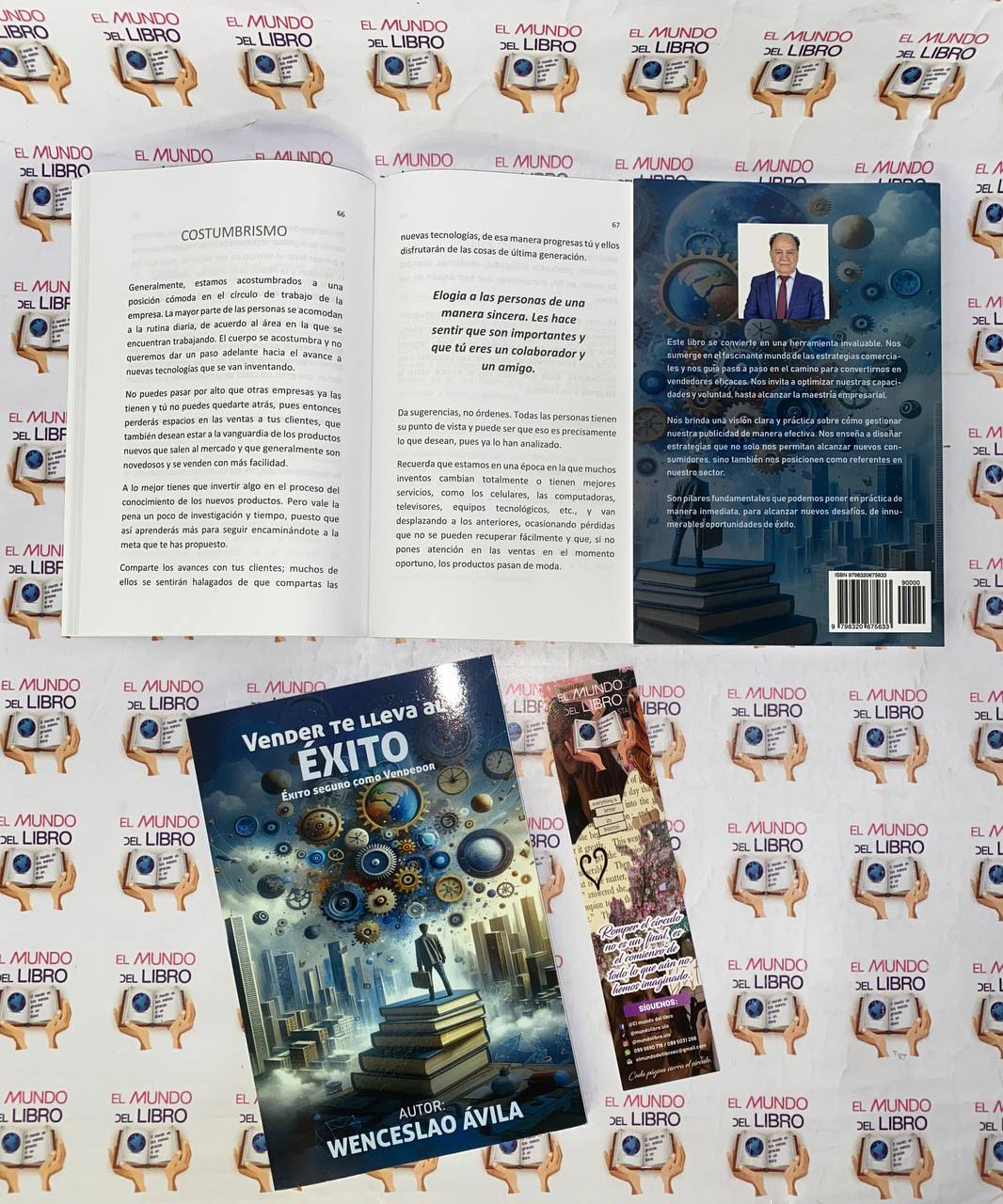 Vender Te Lleva Al Éxito - Wenceslao Ávila (autor Ecuatoriano)  