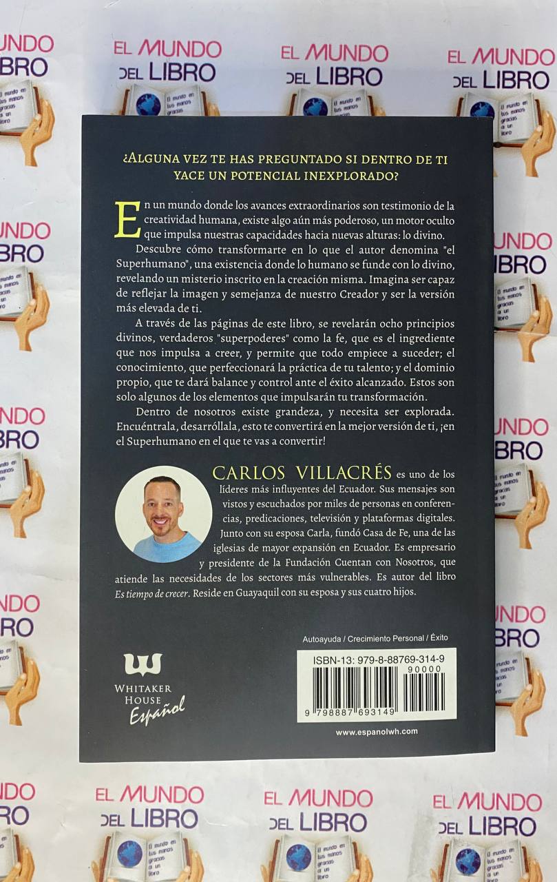 El Superhumano - Carlos Villacrés  (Autor Ecuatoriano)