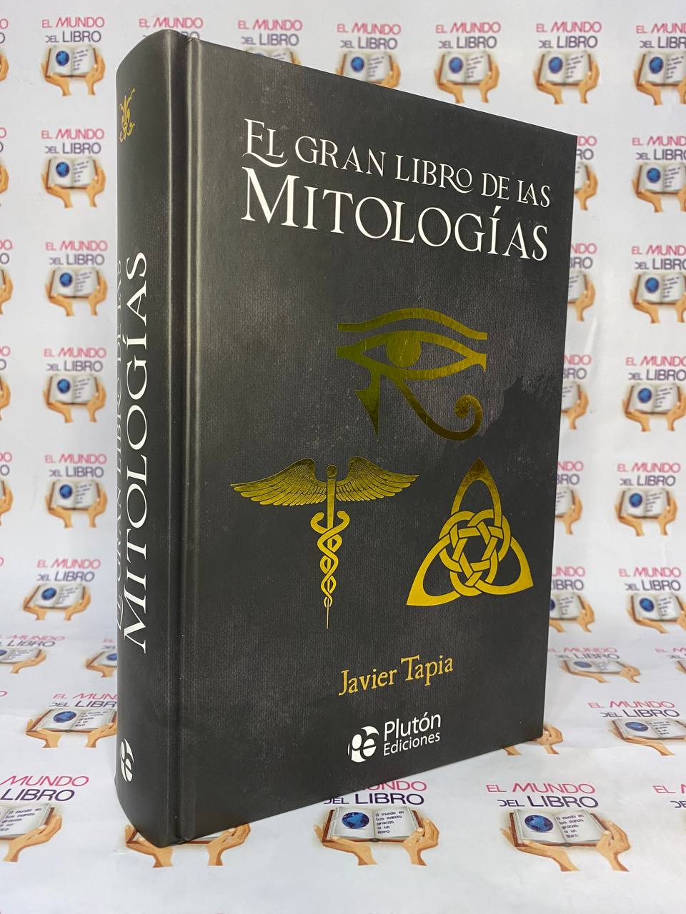 El Gran Libro De Las Mitologías - Javier Tapia (ilustrado)