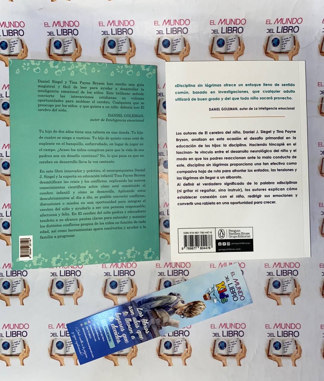 El Cerebro Del Niño + Disciplina Sin Lágrimas - Daniel J. Siegel y Tina Payne Bryson  
