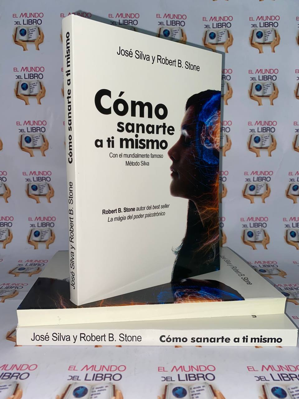 Cómo Sanarte a ti Mismo - José Silva y Robert B. Stone