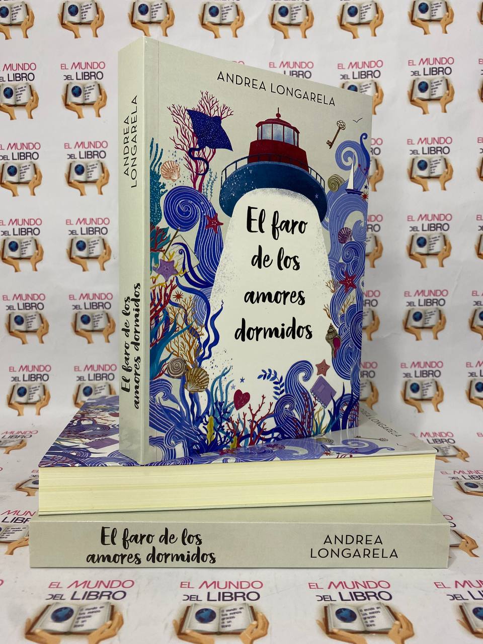 El Faro de los Amores Dormidos - Andrea Longarela 