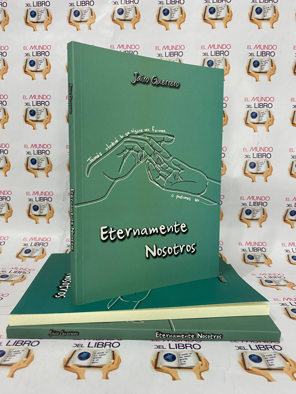 Eternamente Nosotros - Jairo Guerrero