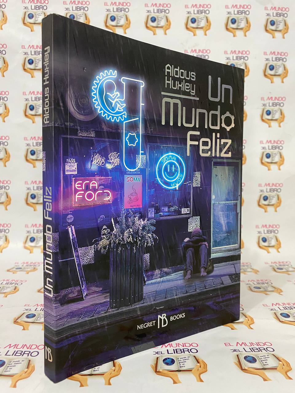 Un Mundo Feliz - Aldous Huxley  