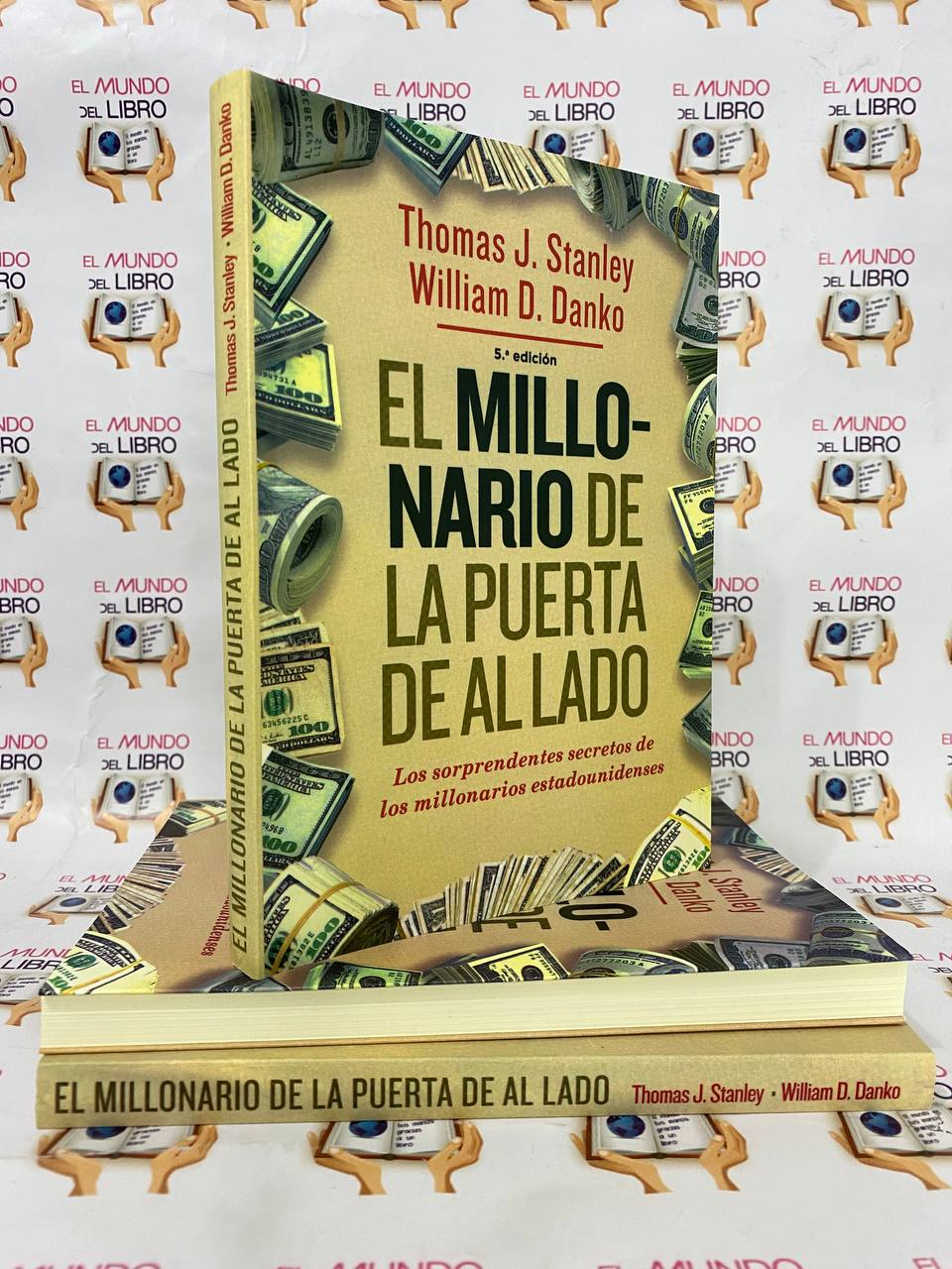 El Millonario De La Puerta De Al Lado - Thomas J. Stanley / William D. Danko