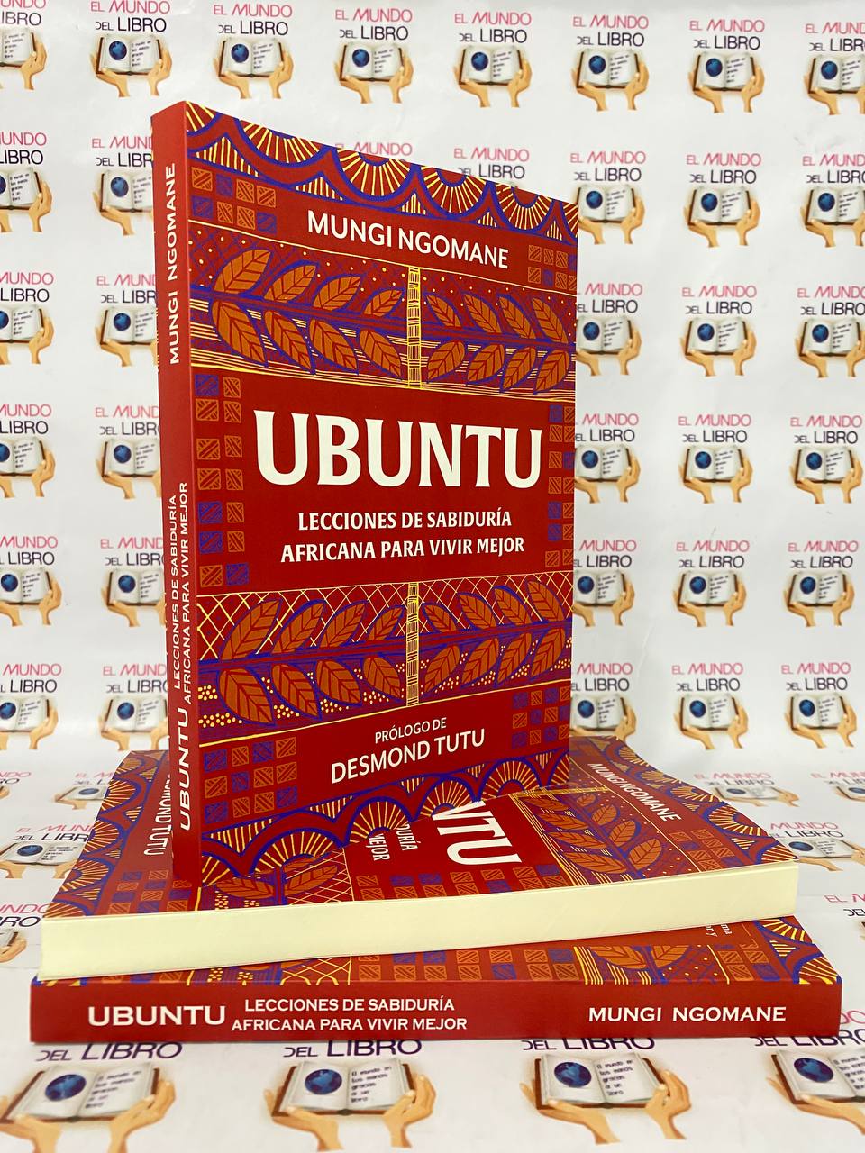 Ubuntu - Mungi Ngomane (Lecciones de sabiduría africana para vivir mejor)