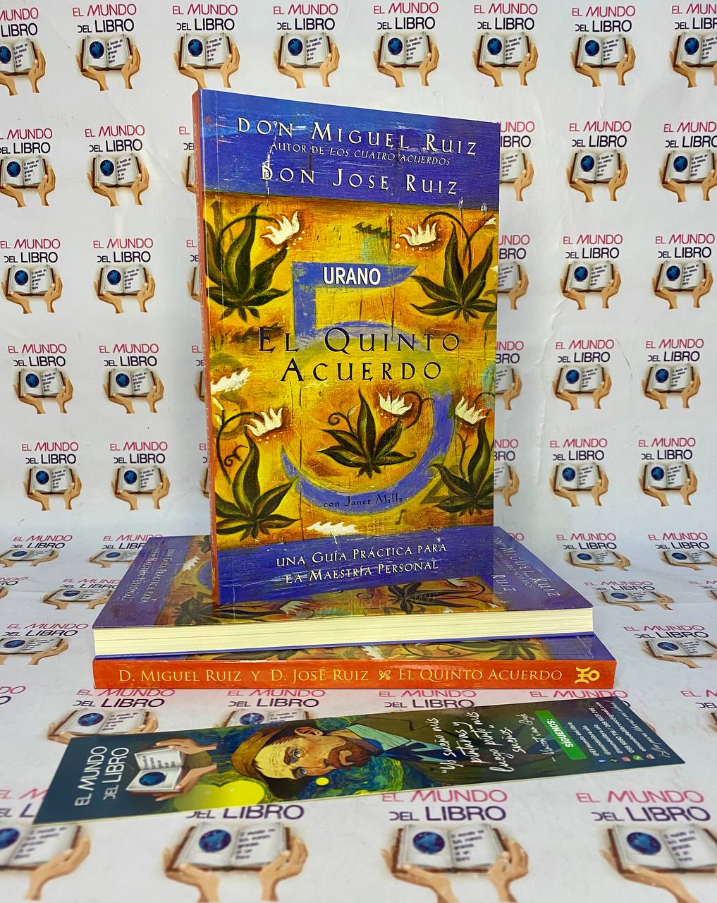 El Quinto Acuerdo - D. Miguel Ruiz y D. José Ruiz