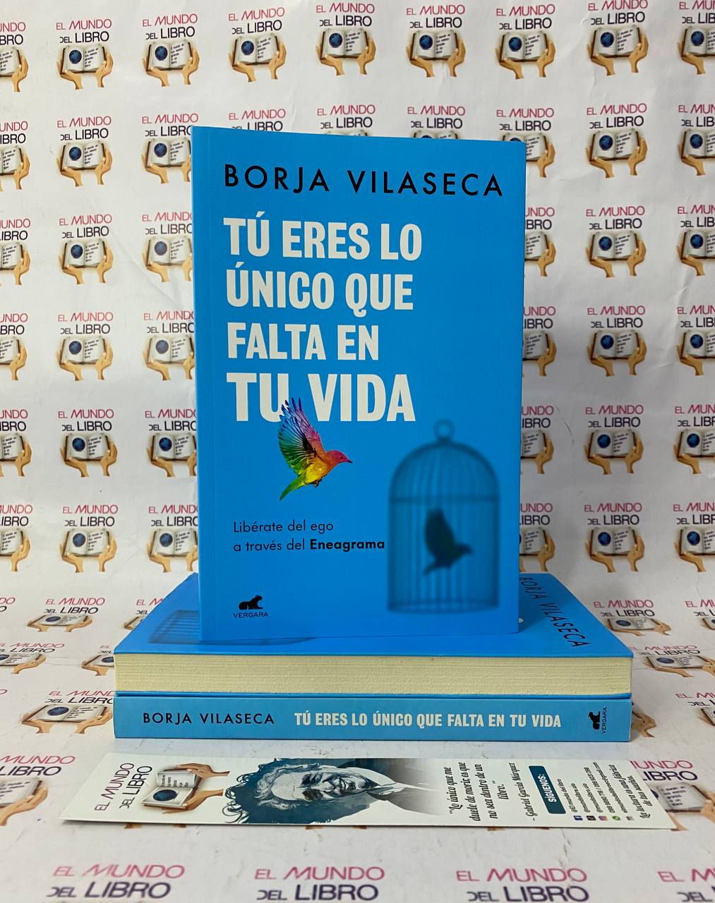 Tú Eres Lo Único que Falta en Tu Vida - Borja Vilaseca