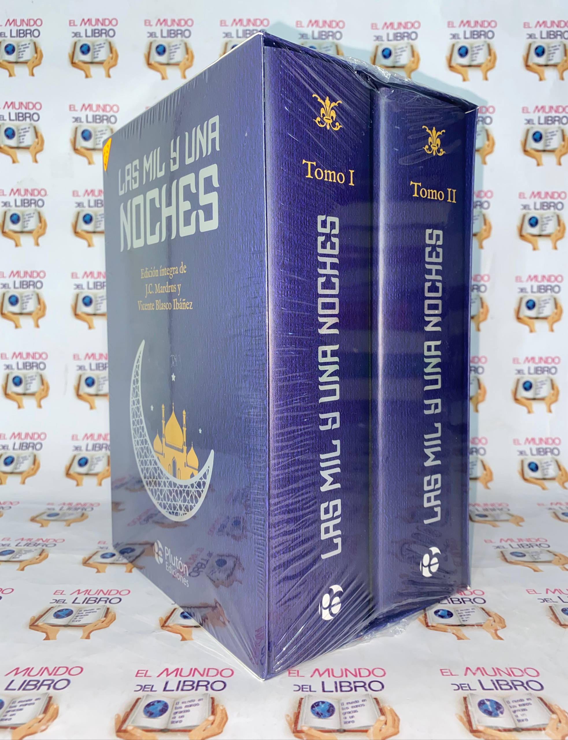 Las mil y una noches (Tomo I y II)  edición integrada de J.C Mardrus y Vicente Blasco Ibáñez 