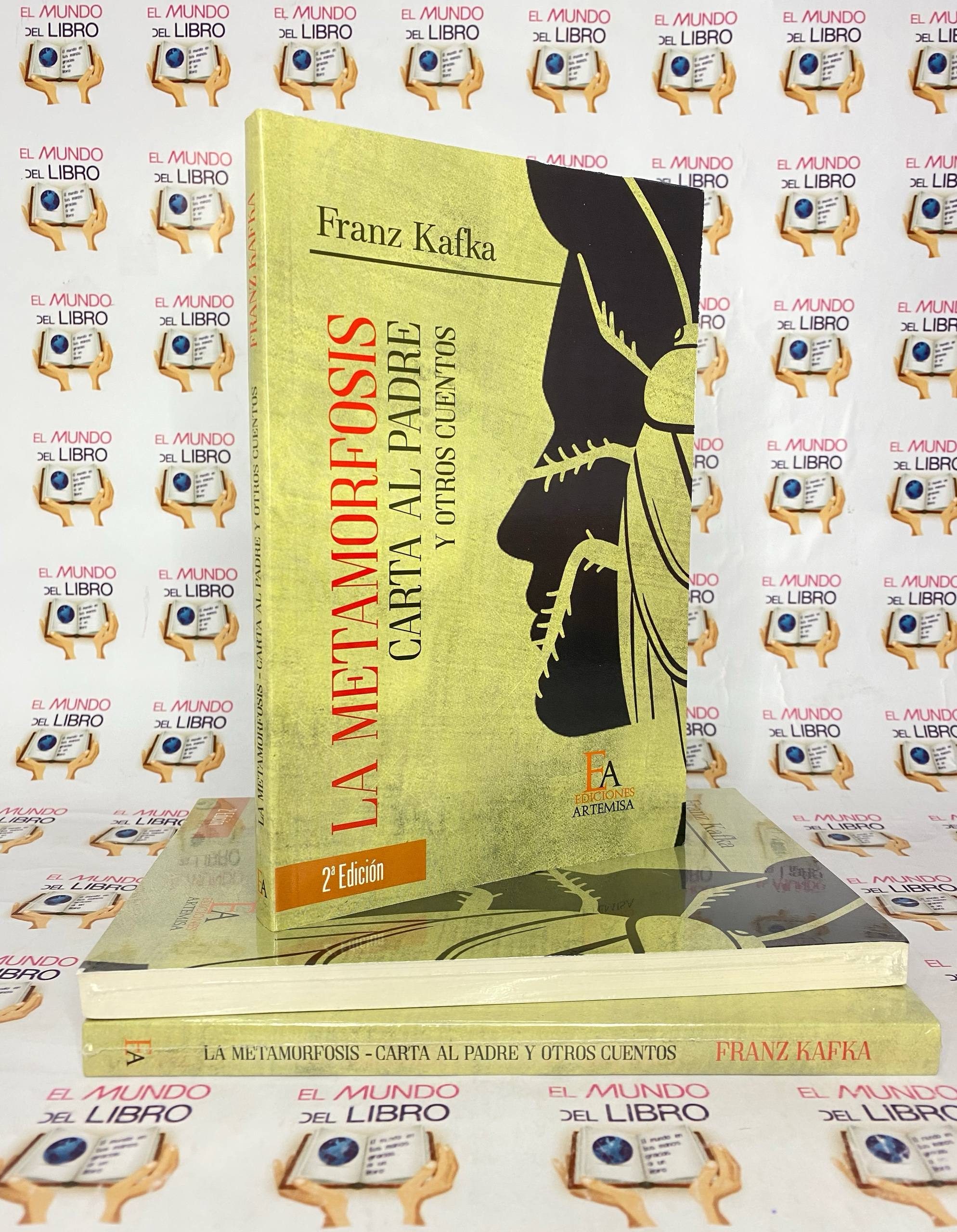 La Metamorfosis, Carta al Padre y Otros Cuentos - Frank Kafka 