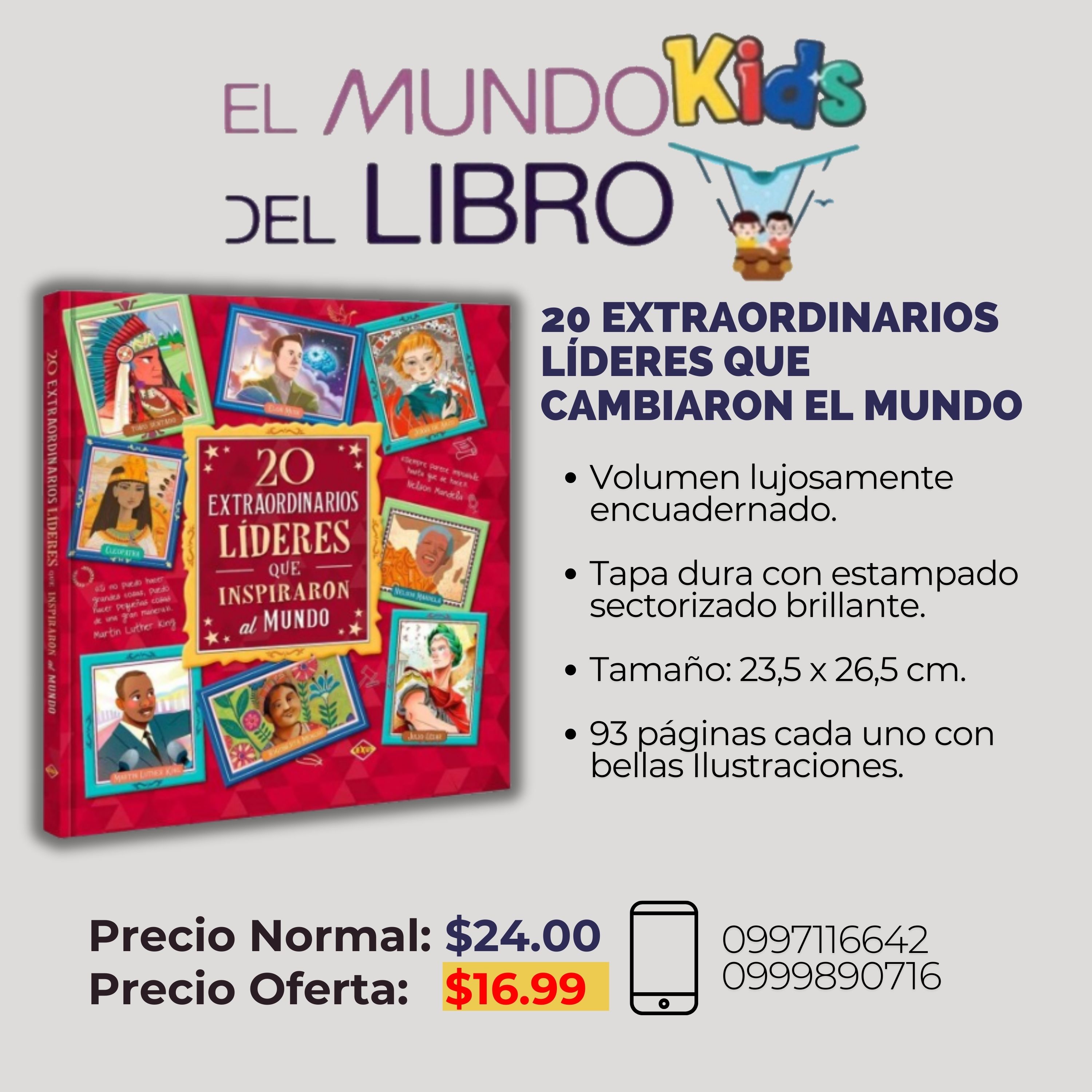 20 extraordinarios líderes que cambiaron el mundo