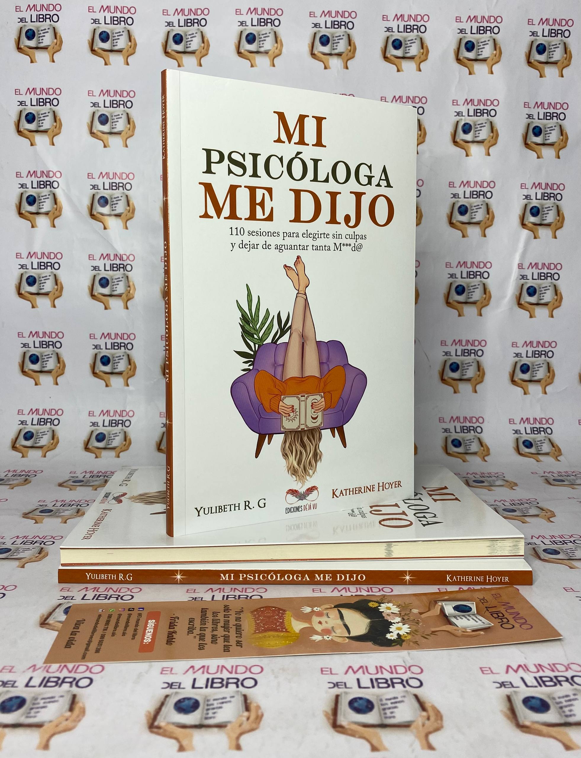 Mi Psicóloga Me Dijo - Yulibeth R.G