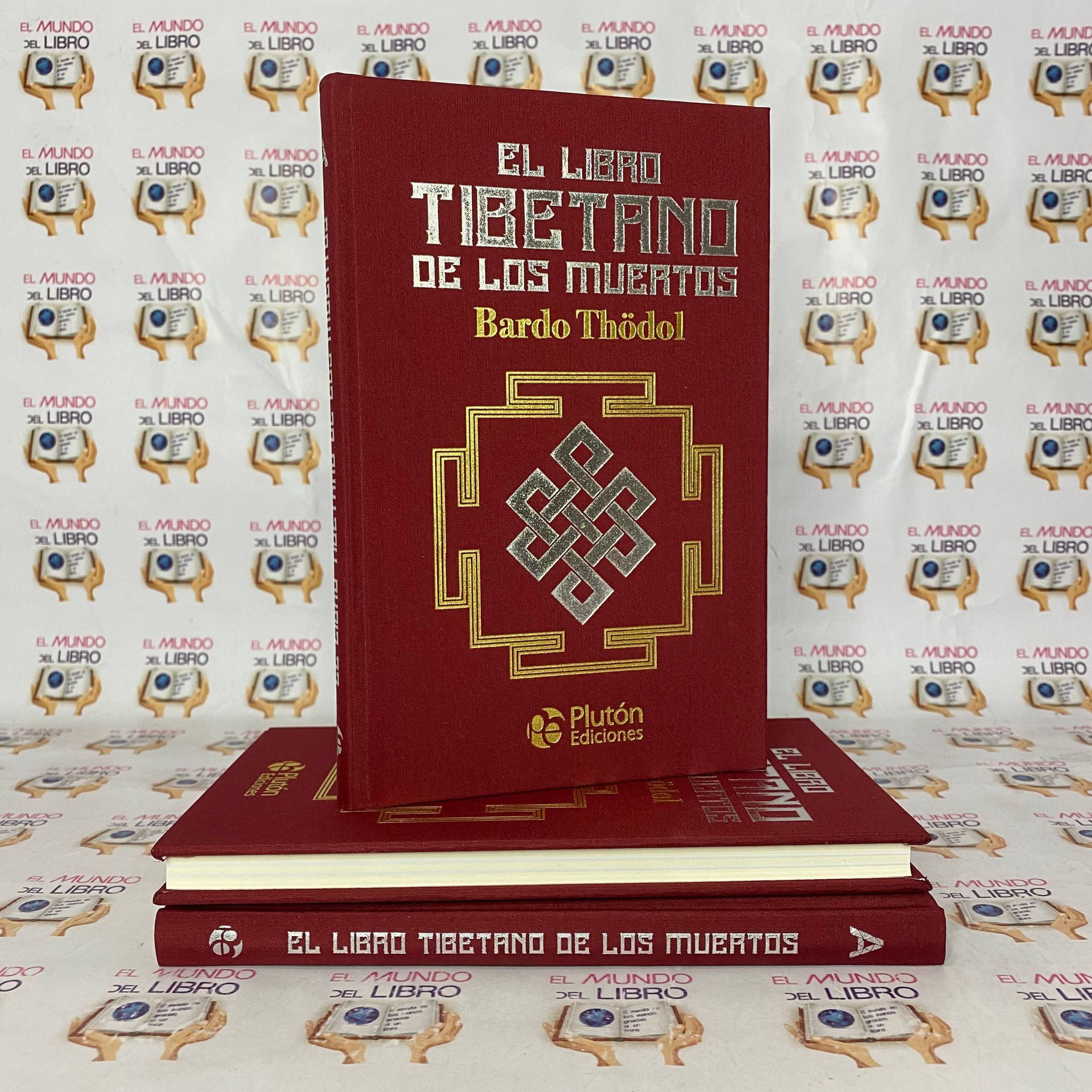El Libro Tibetano De Los Muertos - Bardo Thödol (Espiritual) (Ilustrado)
