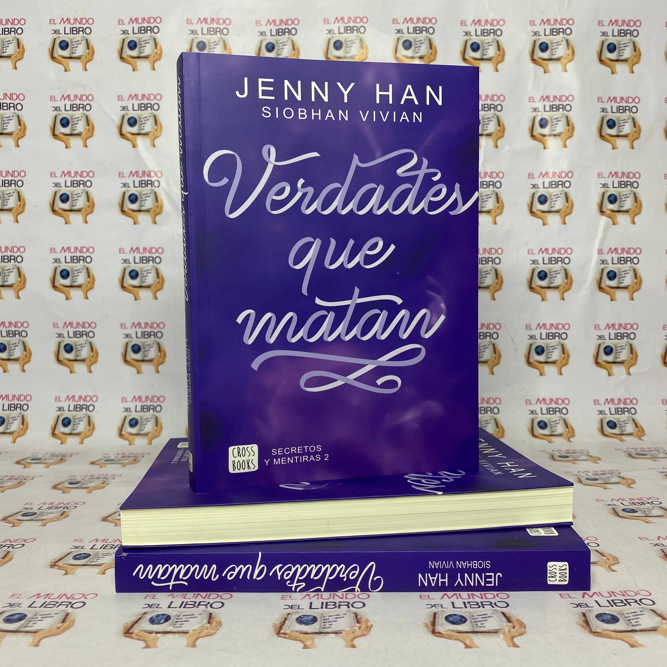 Verdades Que Matan - Jenny Han y Siobhan Vivian 
