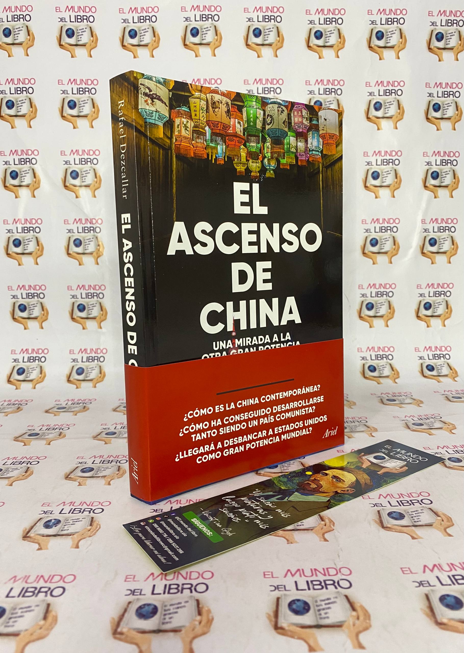  El Ascenso De China - Rafael Dezcallar   