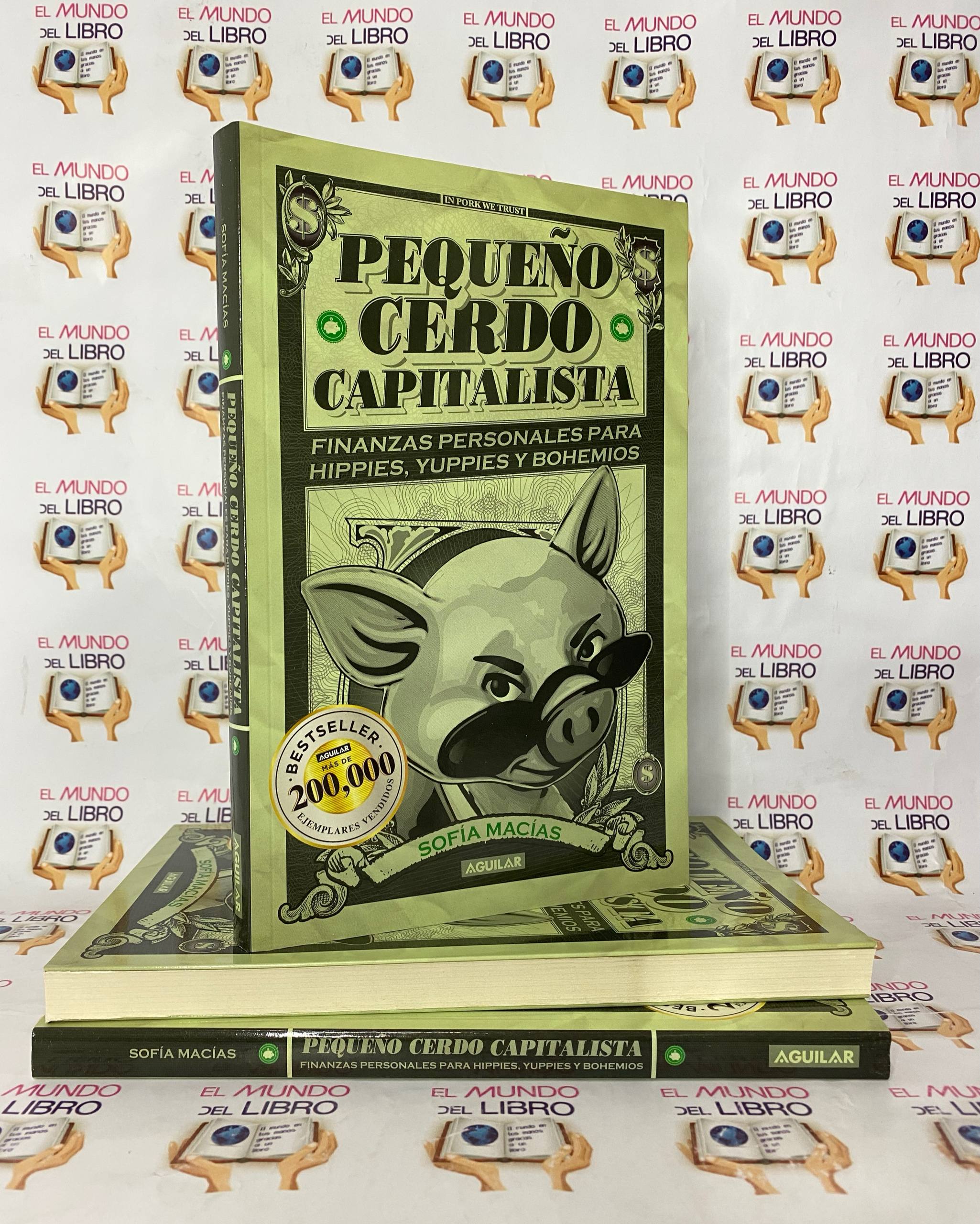 Pequeño Cerdo Capitalista - Sofía Macías
