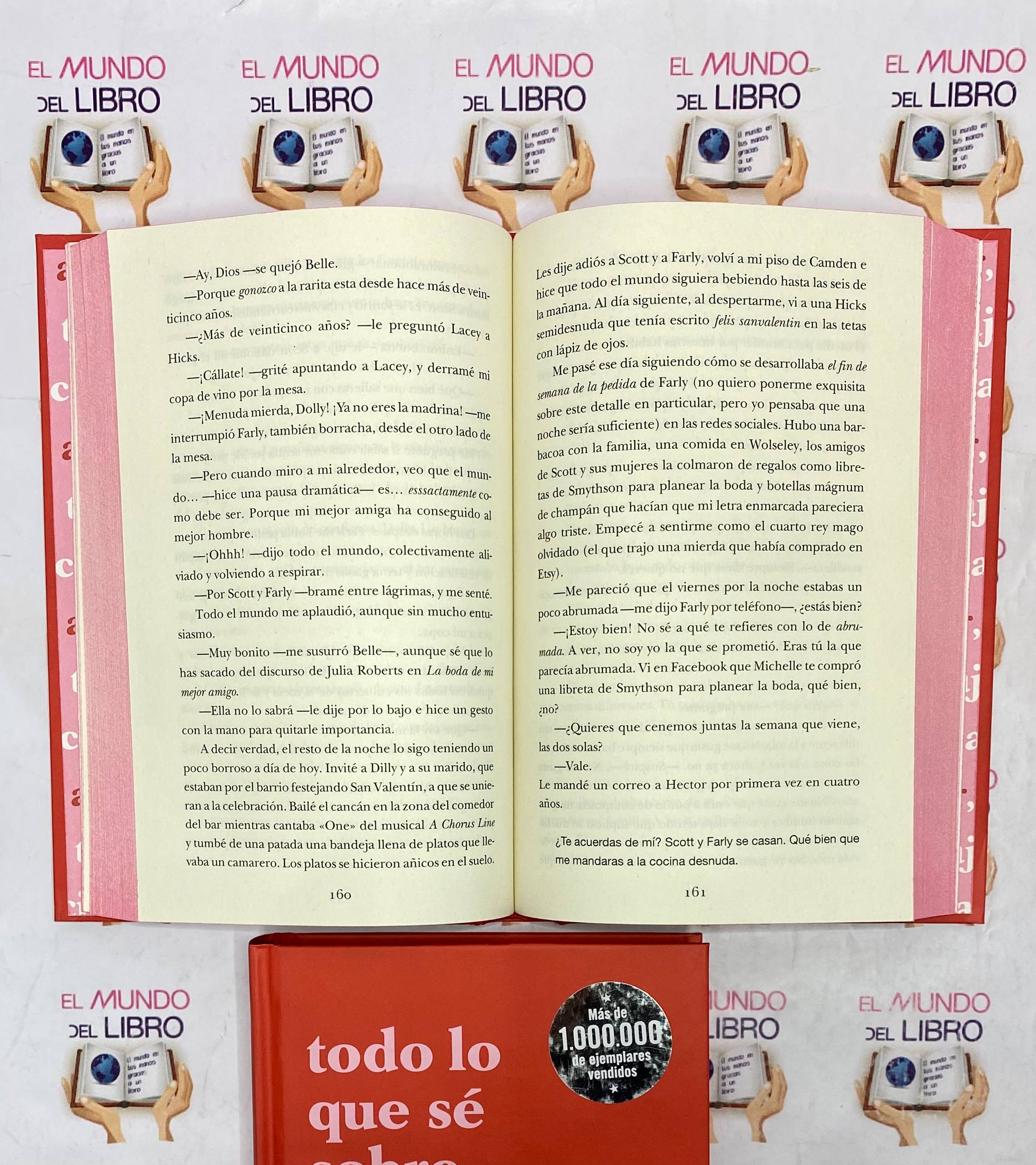 Todo Lo Que Sé Sobre El Amor - Dolly Alderton 