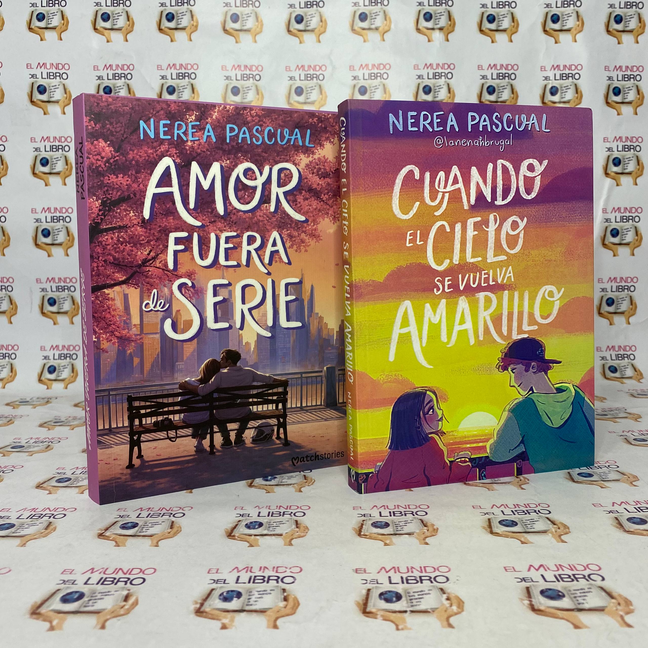 Pack Cuando El Cielo Se Vuelva Amarillo + Amor Fuera De Serie - Nerea Pascual  