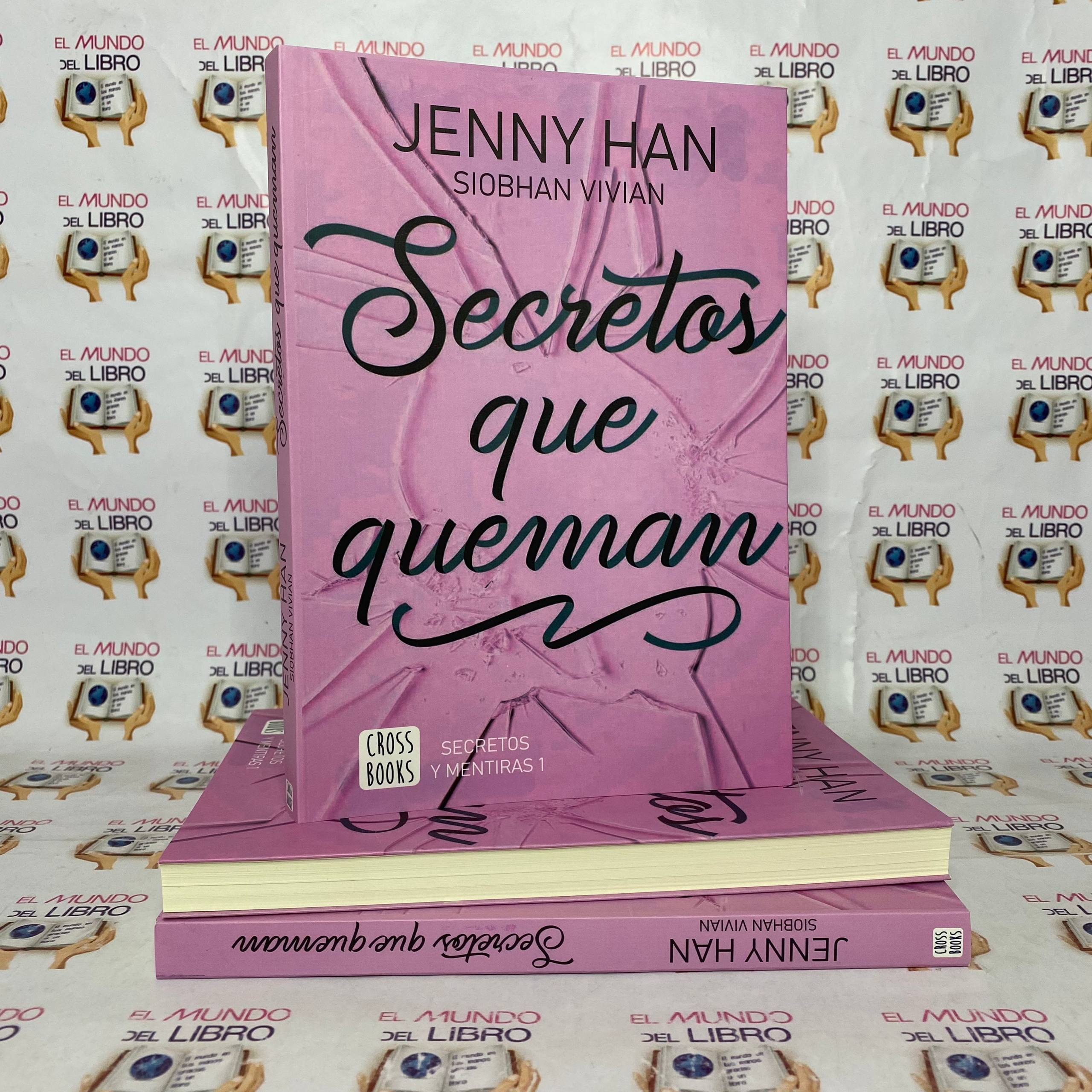 Secretos Que Queman - Jenny Han y Siobhan Vivian