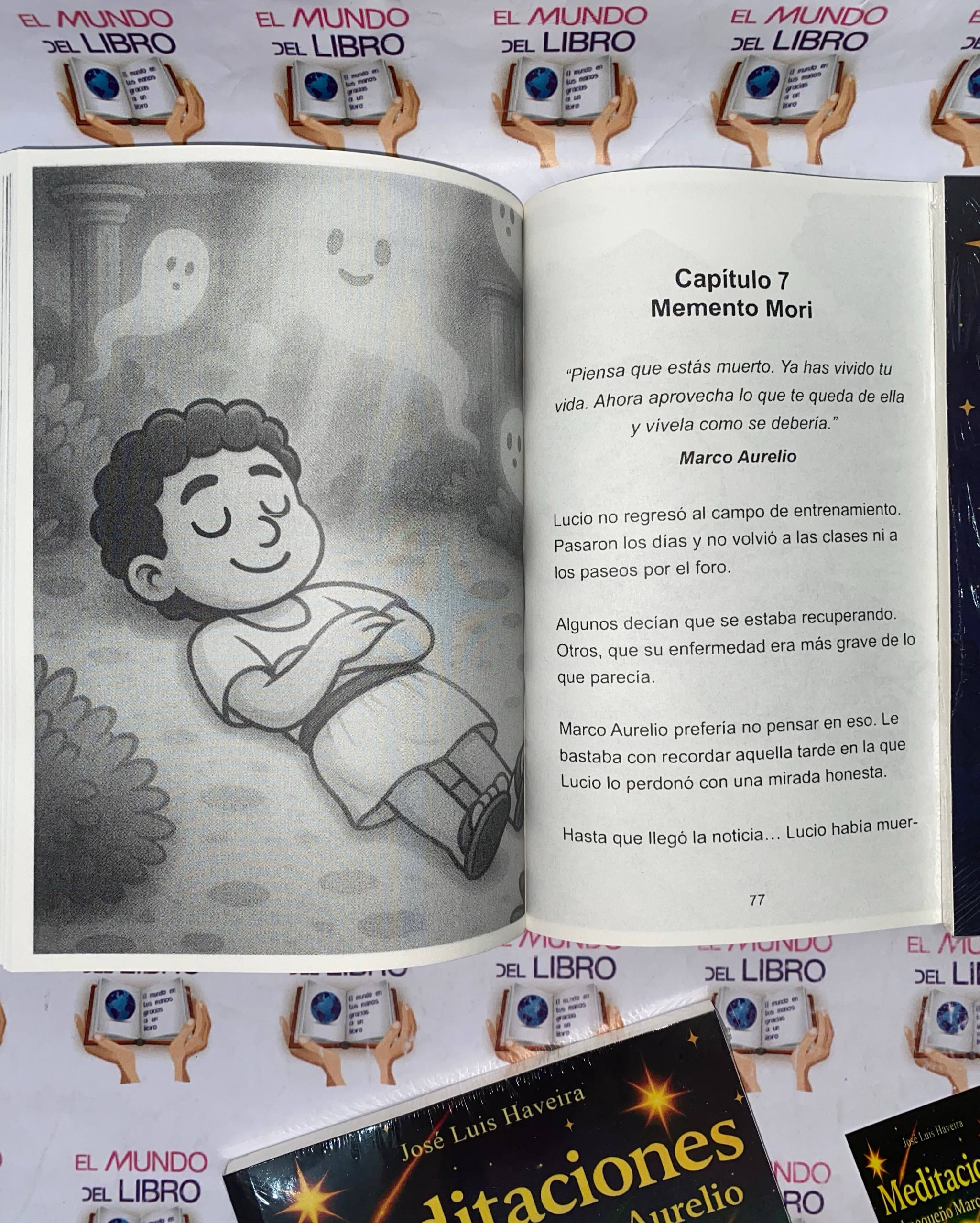 Meditaciones del Pequeño Marco Aurelio: el cuento estoico para aprender a ser feliz - José Luis Haveira 