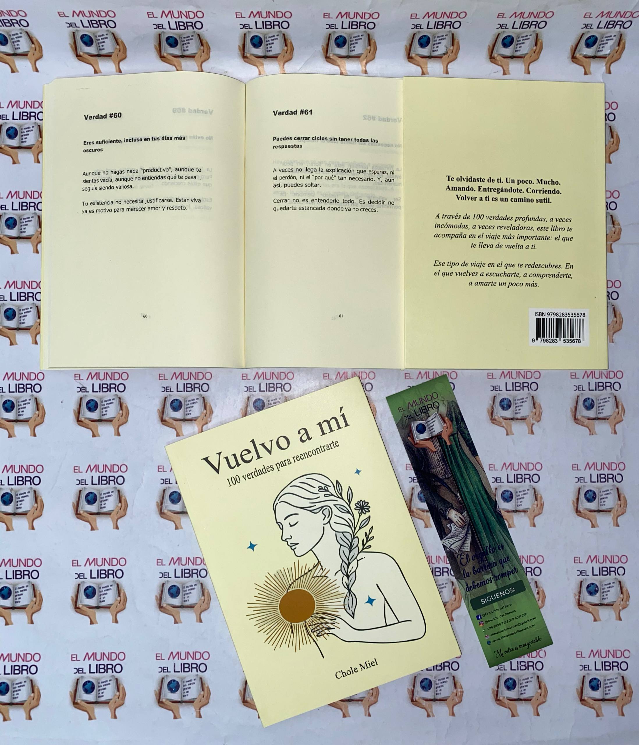 Vuelvo a Mí: 100 verdades para reencontrarte - Chole Miel 