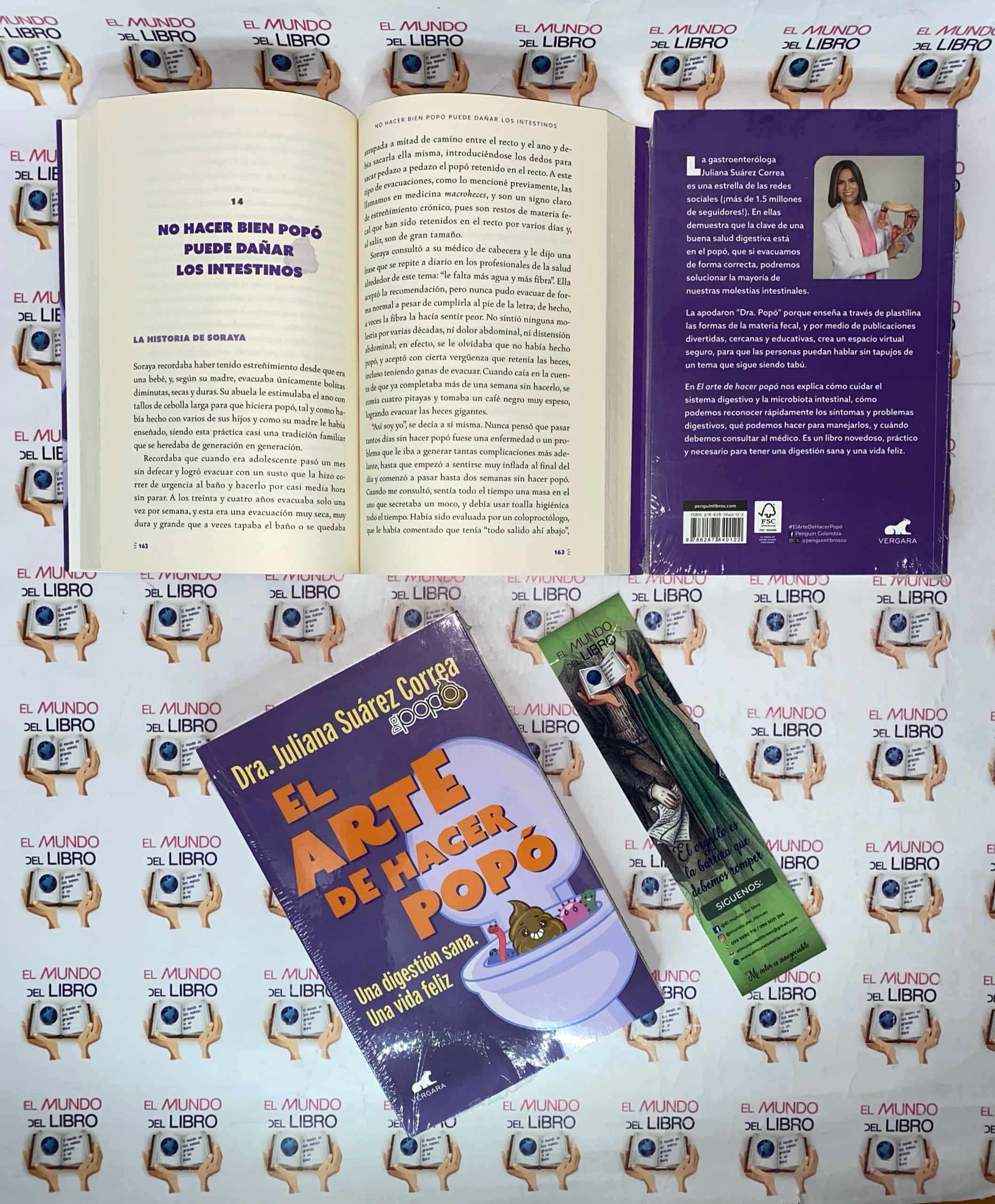 El Arte de Hacer Popó: Una Digestión Sana. Una Vida Feliz - Dra. Juliana Suárez Correa 