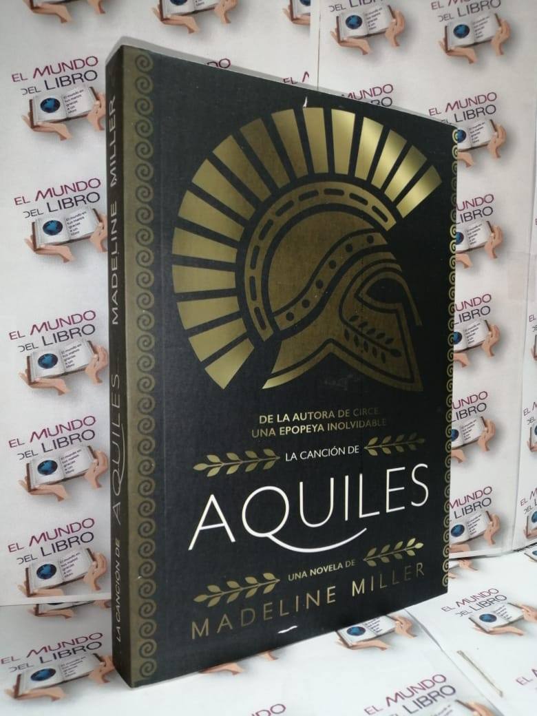 La Canción de Aquiles - Madeline Miller