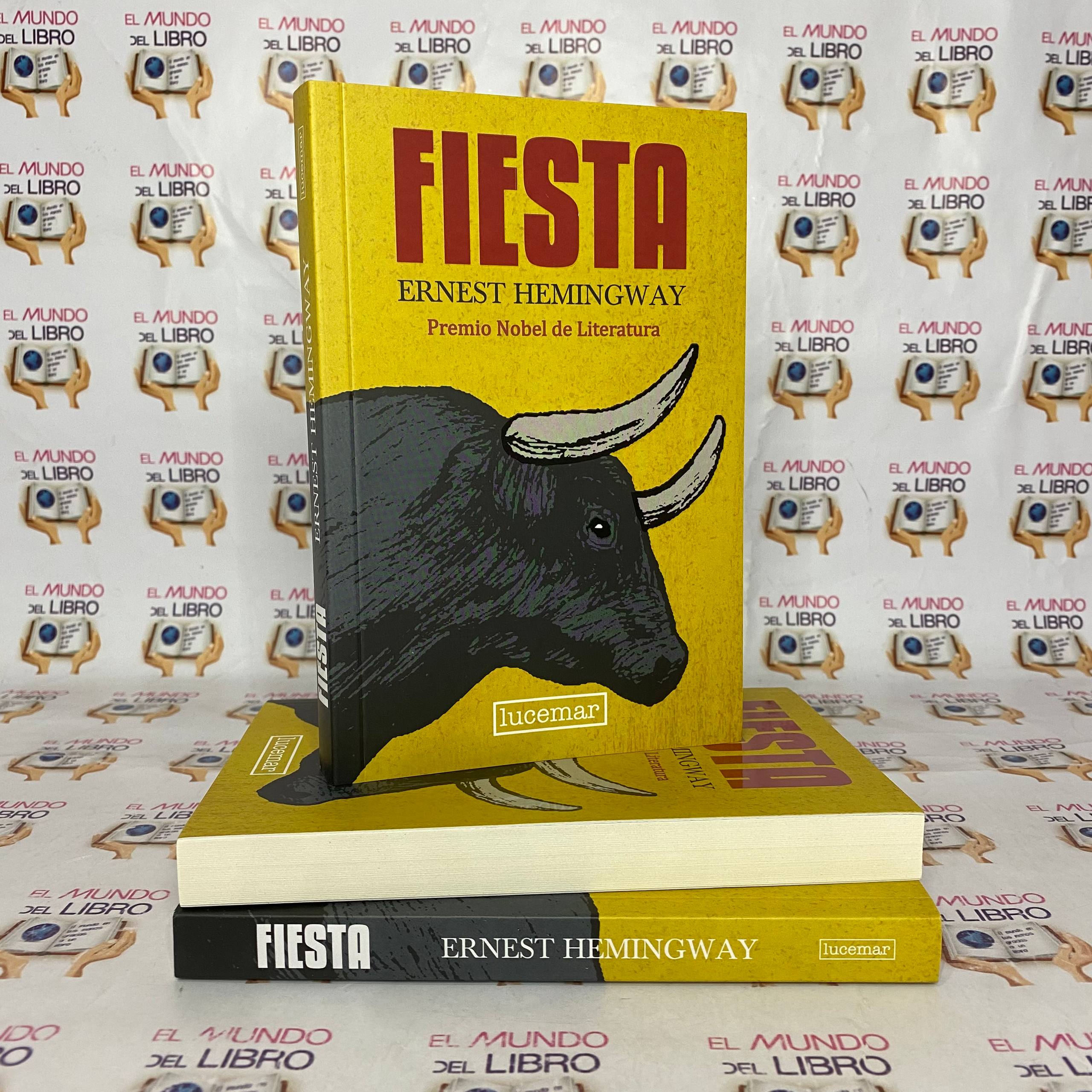 Fiesta - Ernest Hemingway (Novela Histórica) (Premio Nobel de Literatura)   