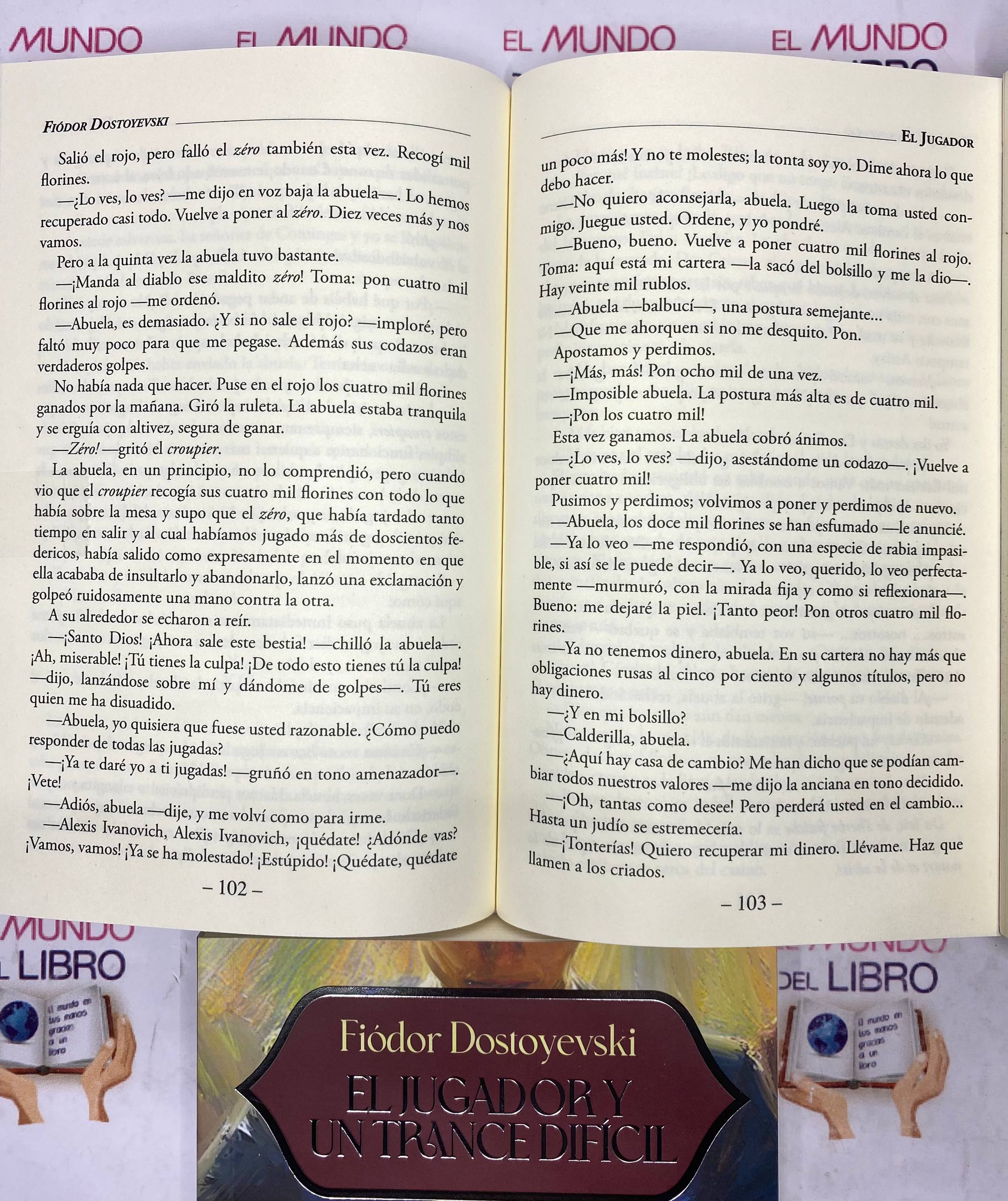 El Jugador Y Un Trance Difícil - Fiódor Dostoyevski