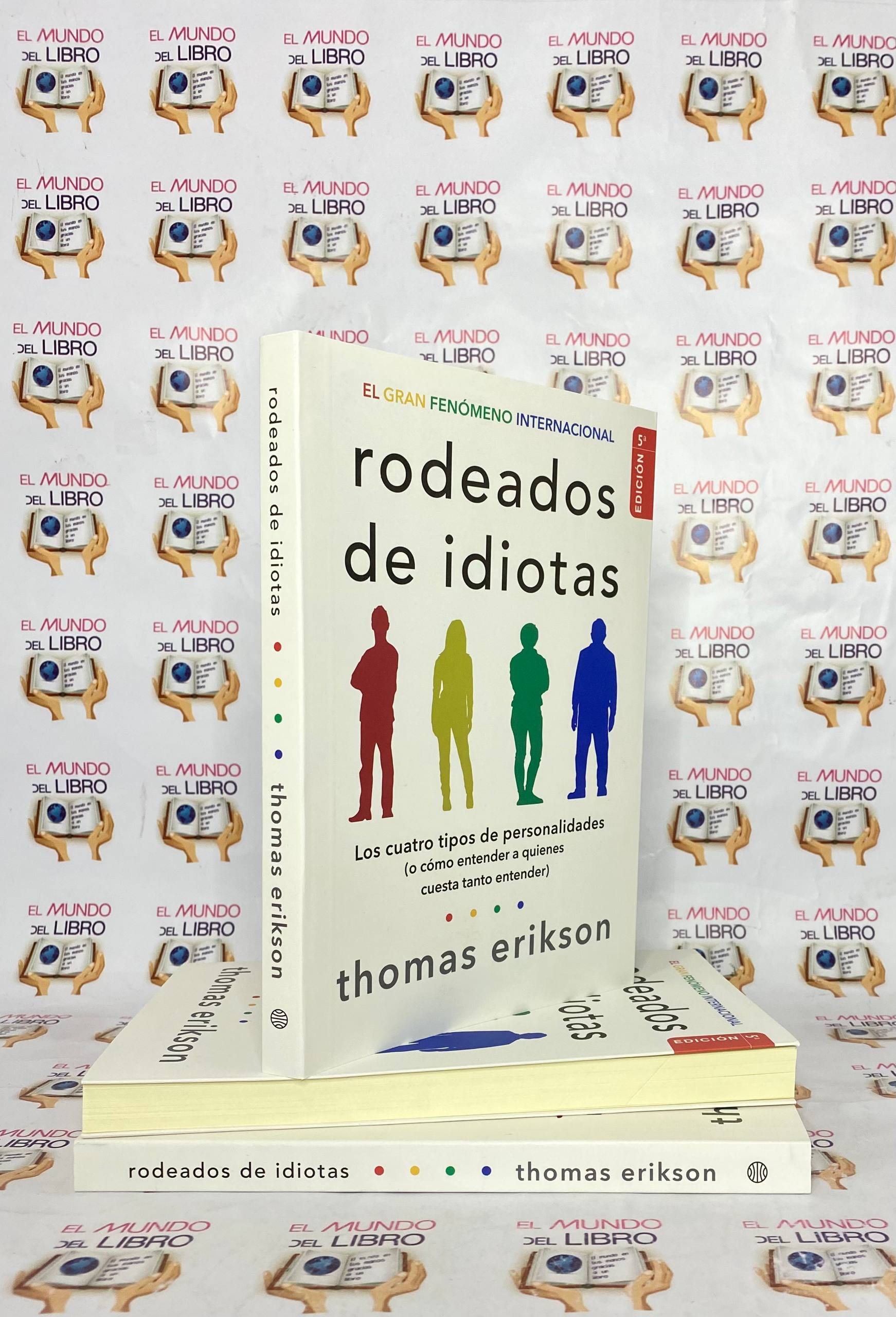 Rodeados De Idiotas - Thomas Erikson 