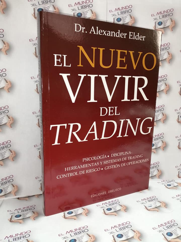 El Nuevo Vivir Del Trading