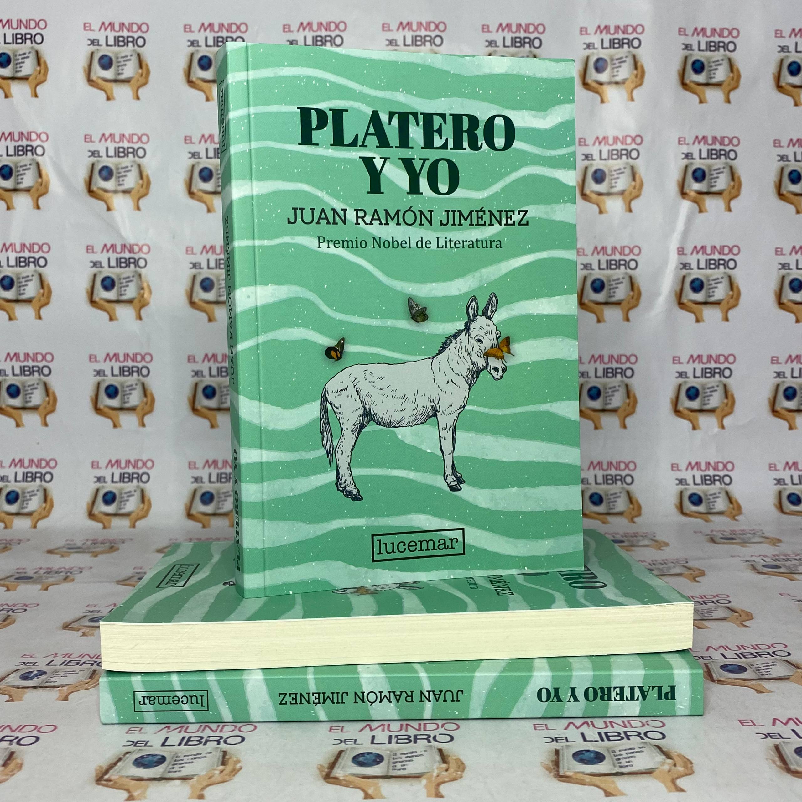 Platero Y Yo - Juan Ramón Jiménez (Premio Nobel de Literatura) (Ilustrado) 
