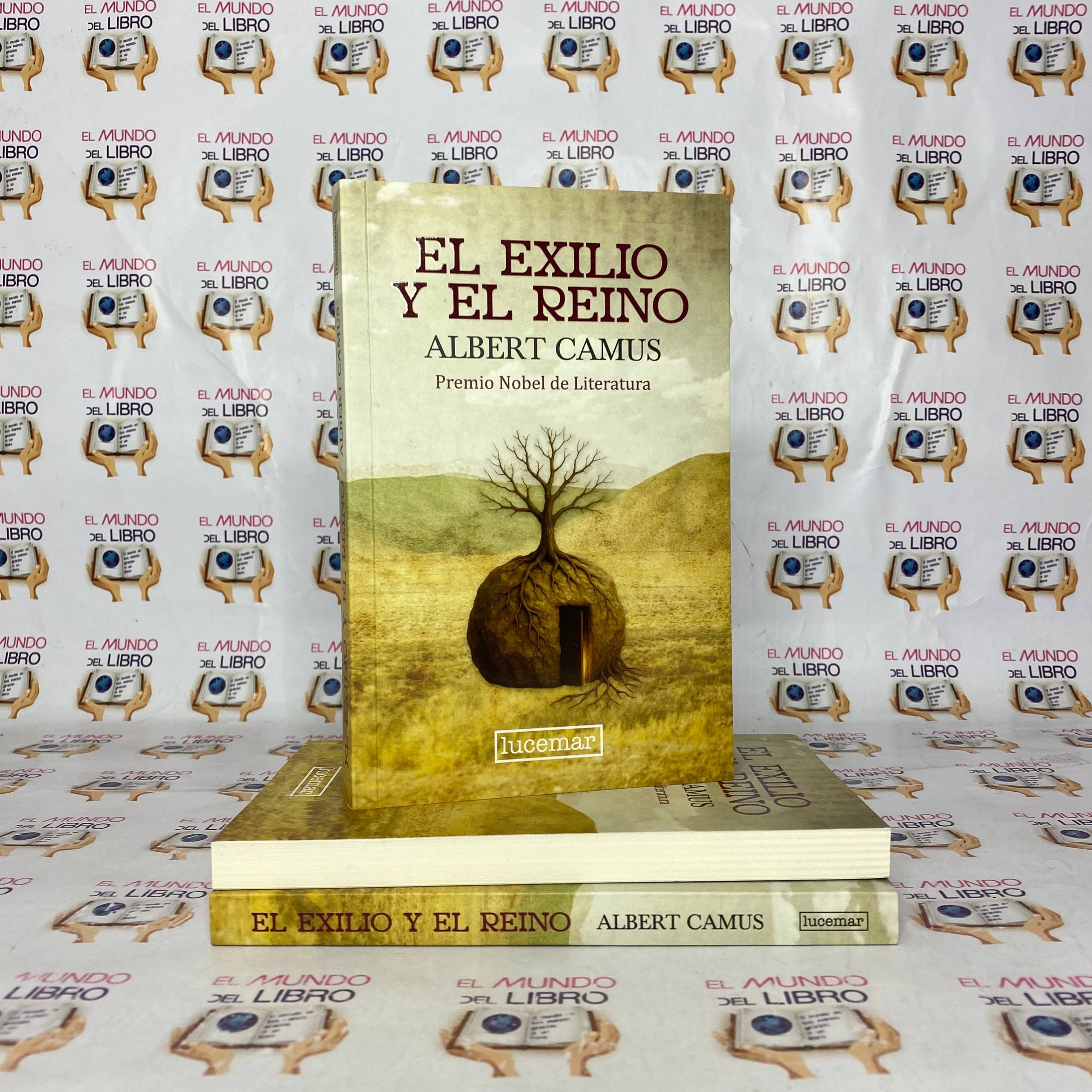 El Exilio Y El Reino - Albert Camus (Premio Nobel de Literatura) (Novela de ficción) 