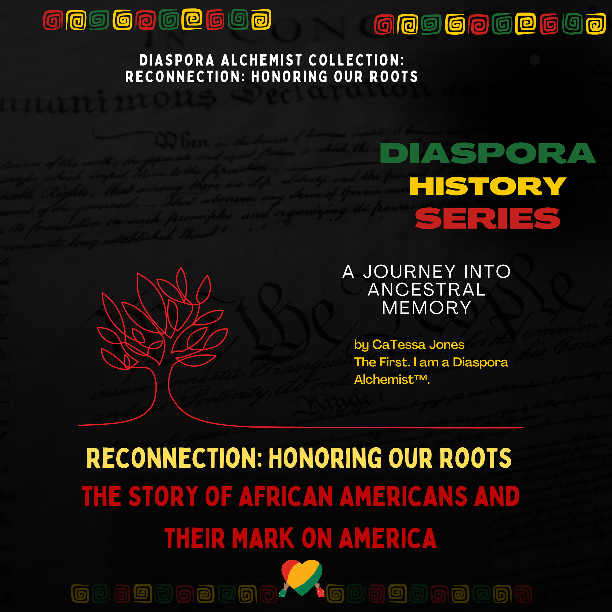 Diaspora History Series: Reconnection—Honoring Our Roots
