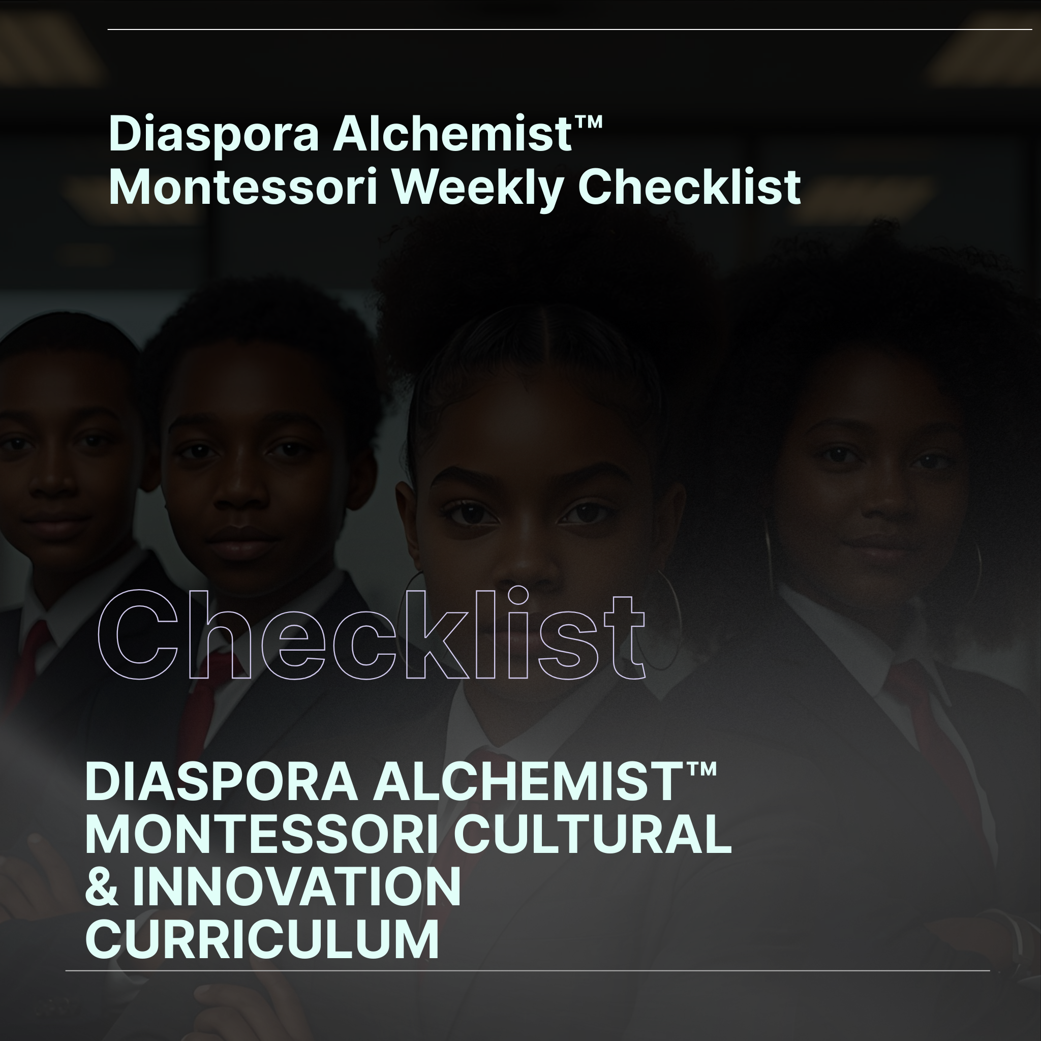 Diaspora Alchemist™Montessori Elementary Weekly Assessment Checklist
