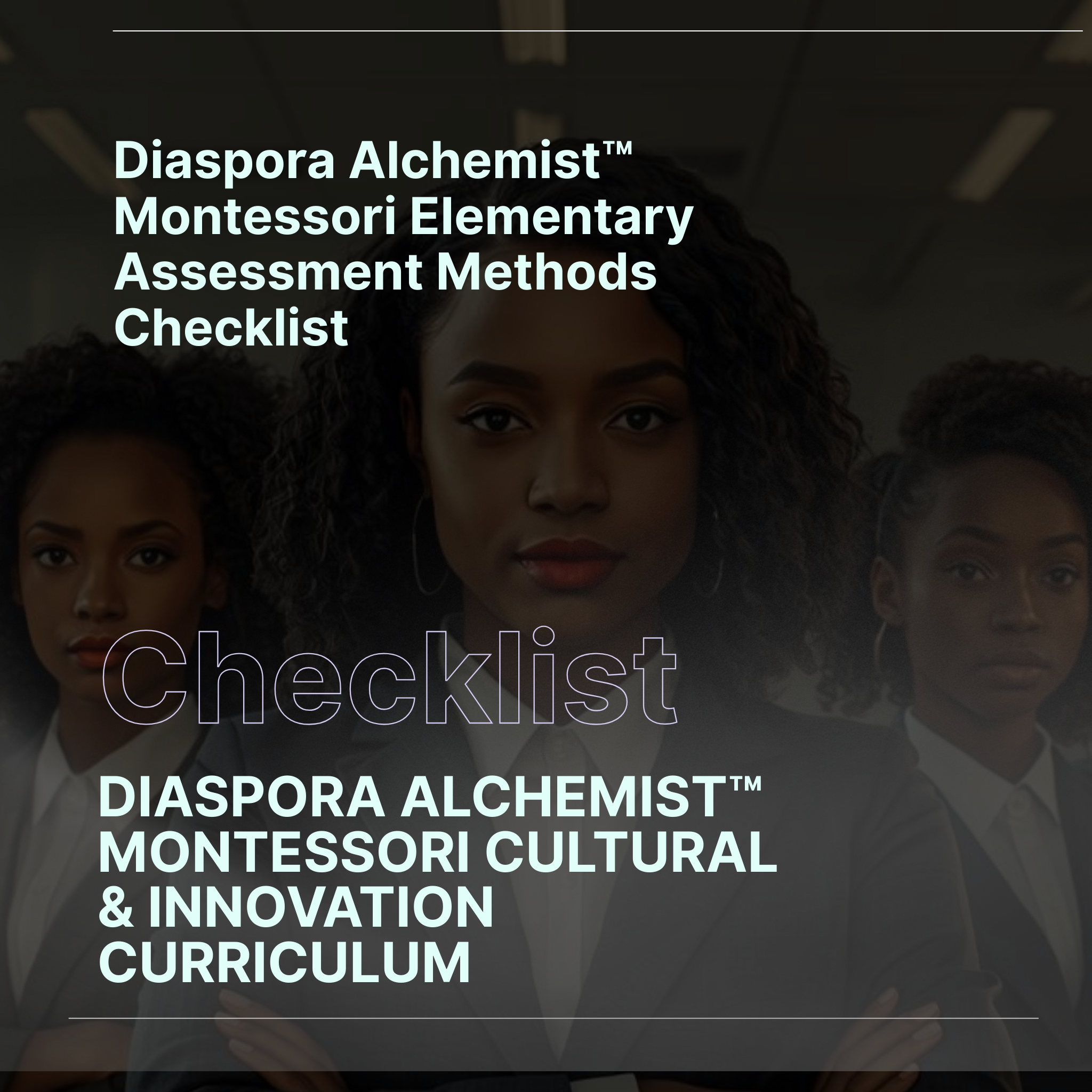 Diaspora Alchemist™Montessori Elementary Weekly Assessment Checklist