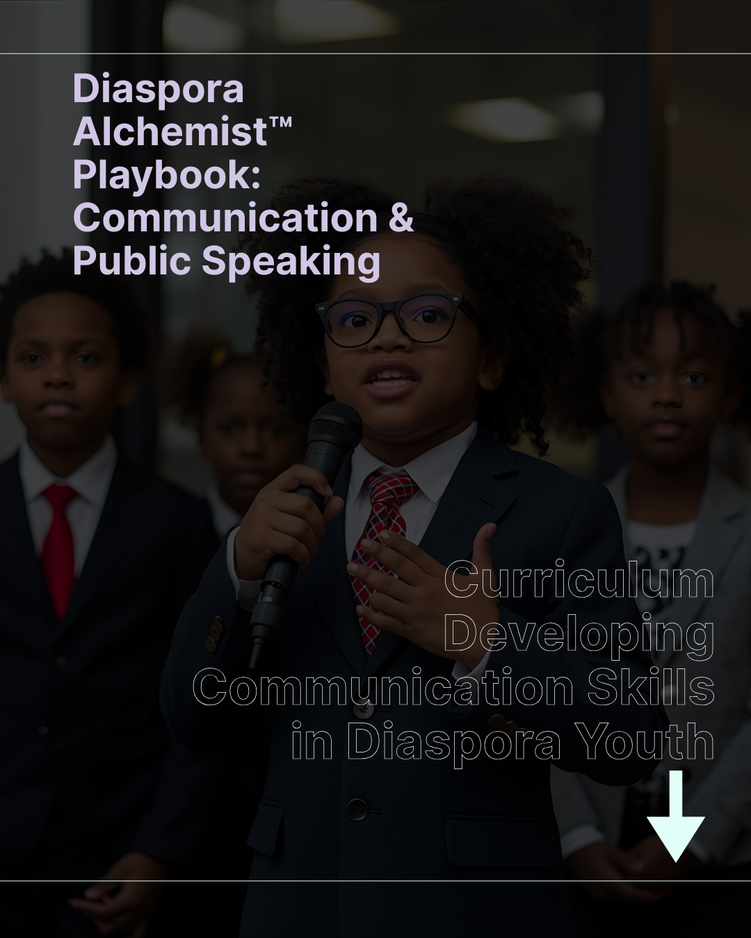4-week Curriculum Diaspora Alchemist™ Playbook: