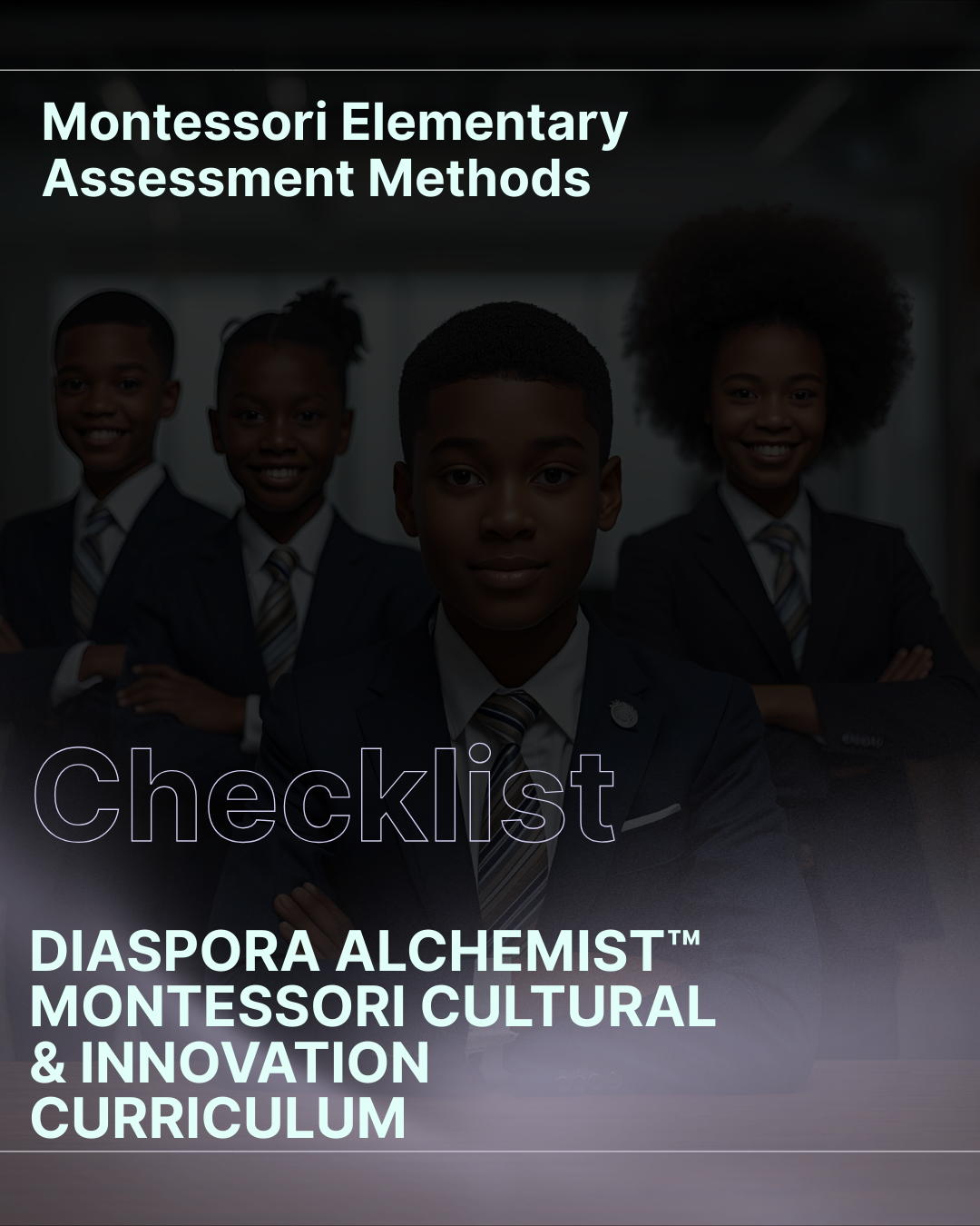 Diaspora Alchemist™Assessing independence levels in Montessori Practical Life Activities