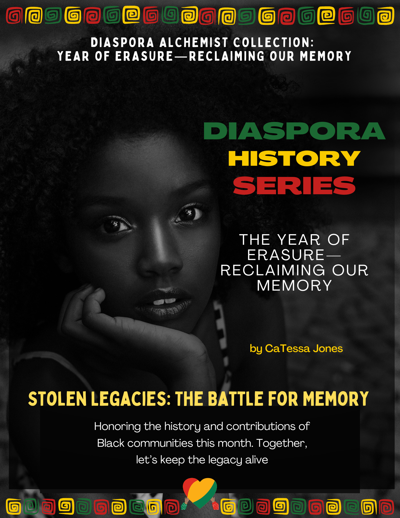 The Year of Erasure—Standing Strong Together: Diaspora Alchemist Collection