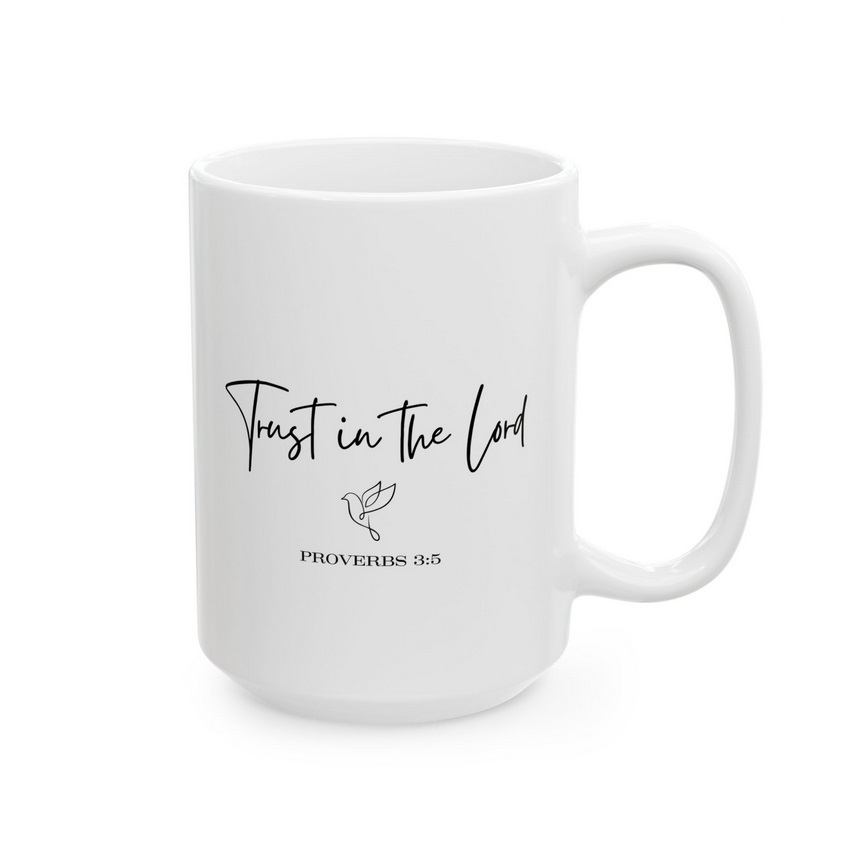 Trust In The Lord Coffee Mug