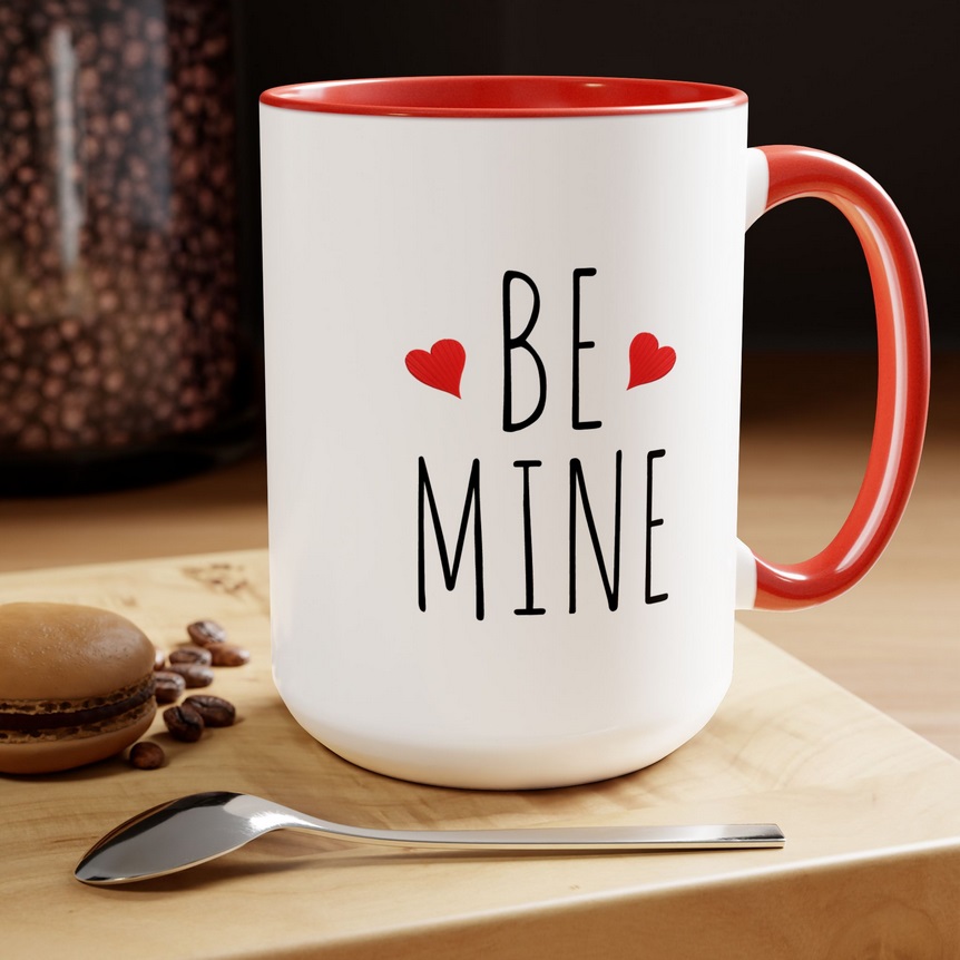 Be Mine Coffee Mug
