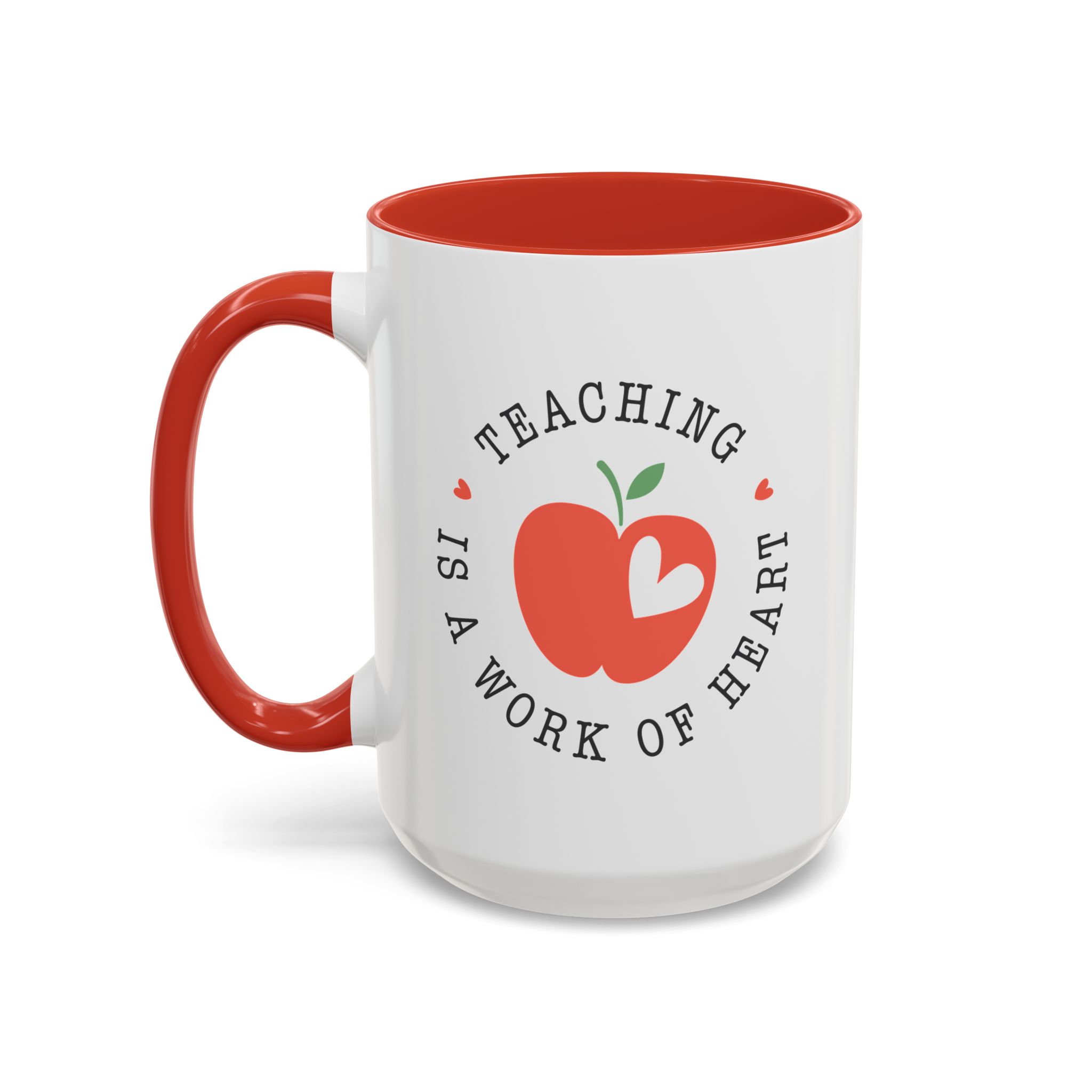 Teaching is A Work Of Heart Teacher Appreciation Mug